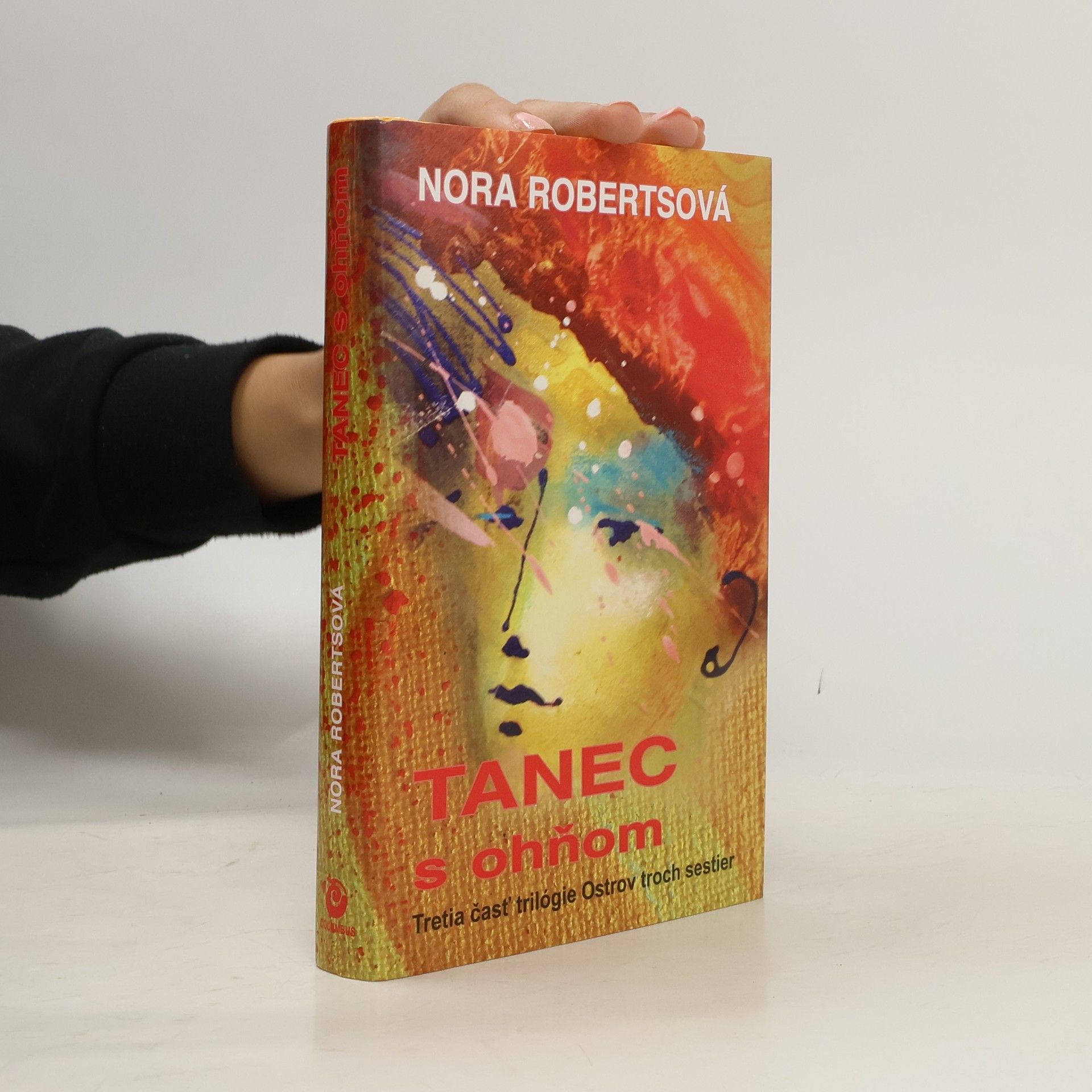 Nora Roberts Tanec s ohňom