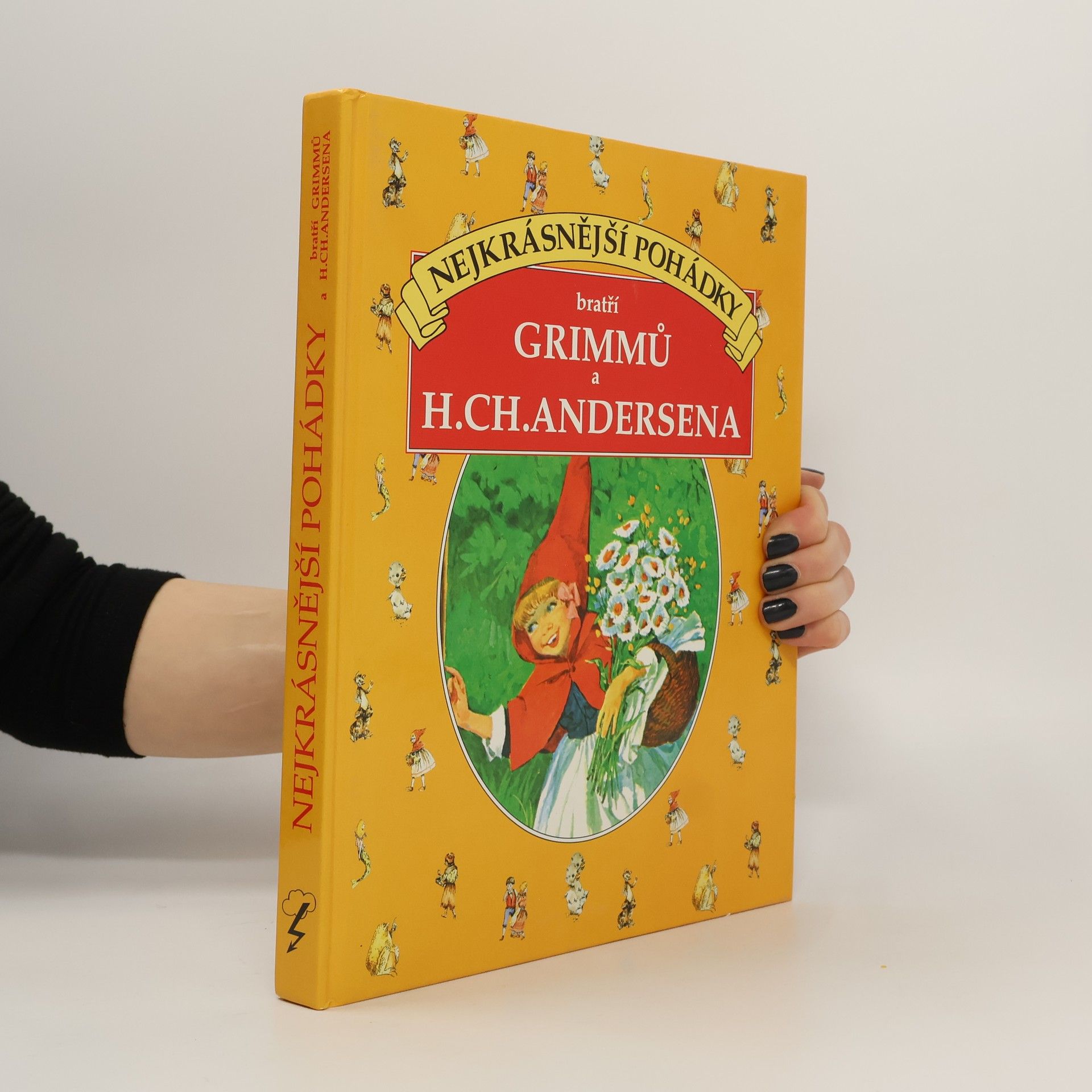Jacob Grimm Nejkrásnější pohádky bratří Grimmů a H. Ch. Andersena