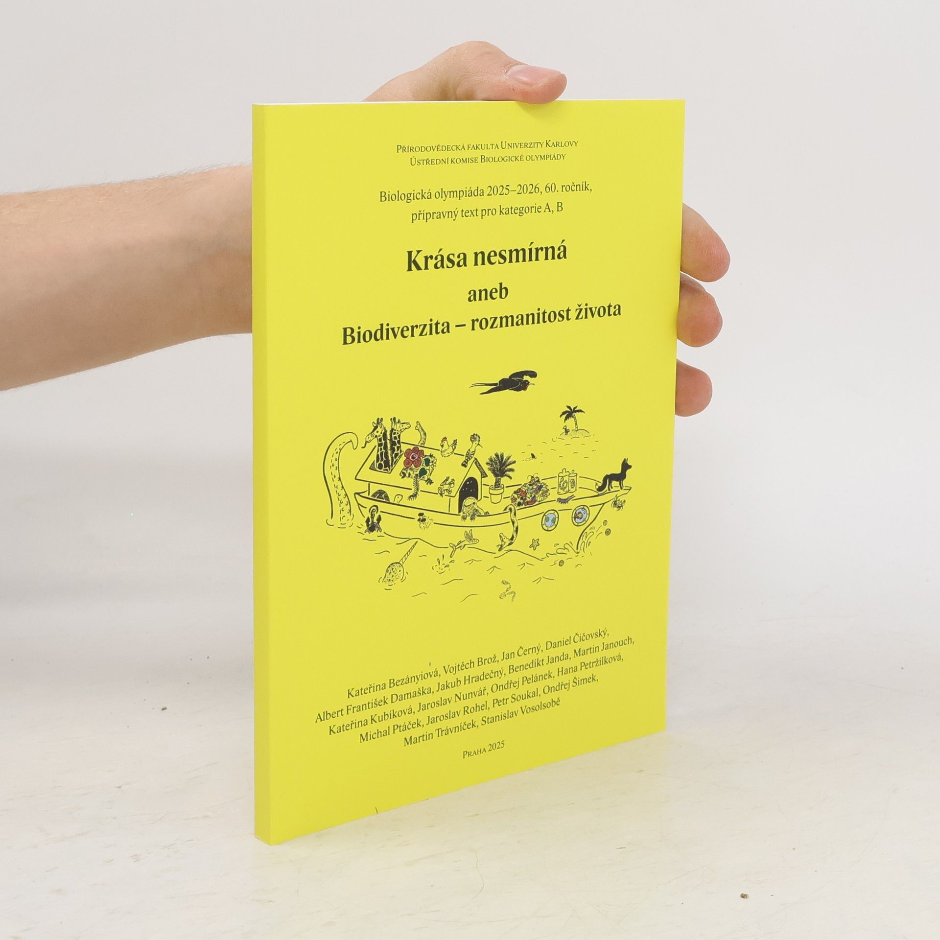 Various authors Krása nesmírná, aneb, Biodiverzita - rozmanitost života