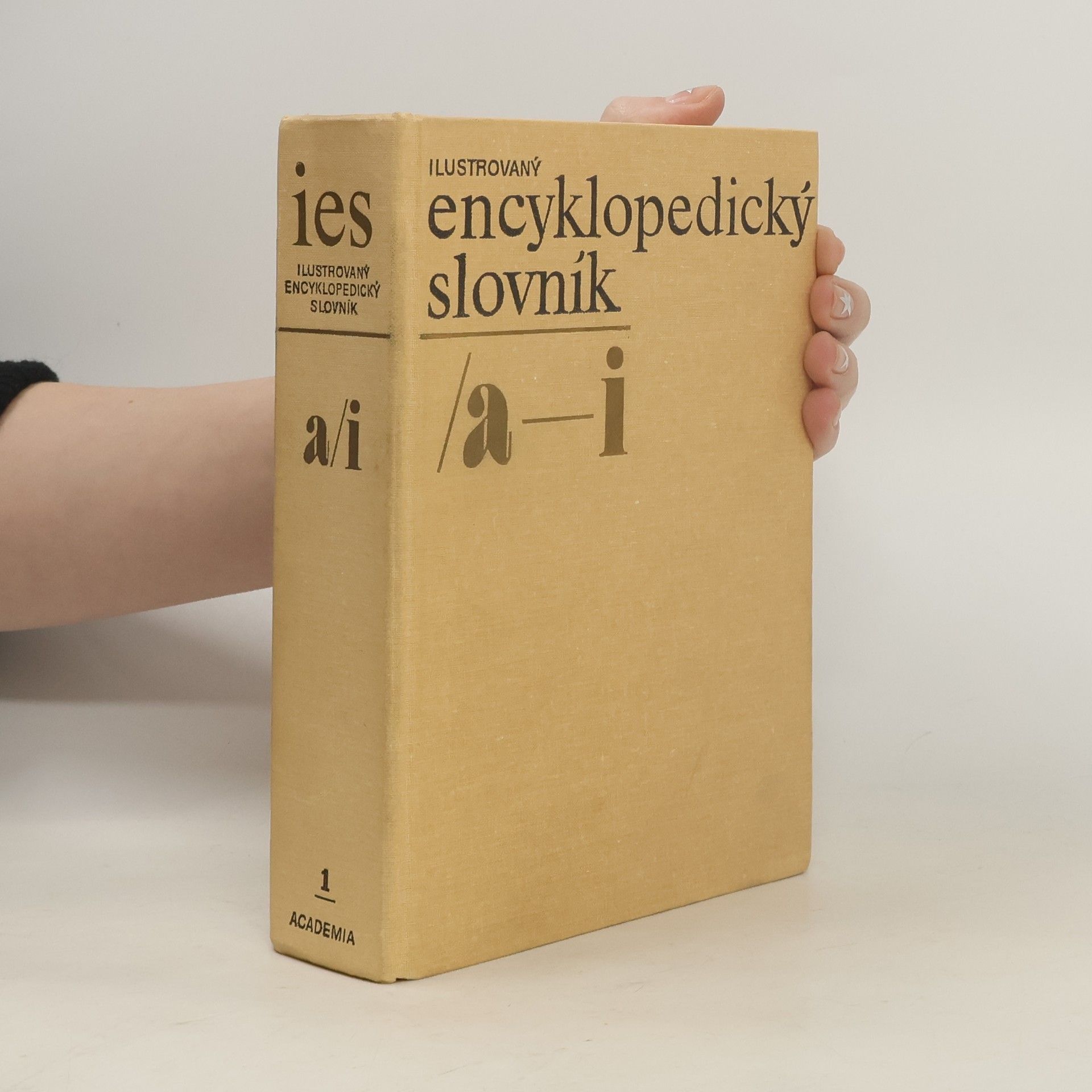 Various authors Ilustrovaný encyklopedický slovník 1. A-I