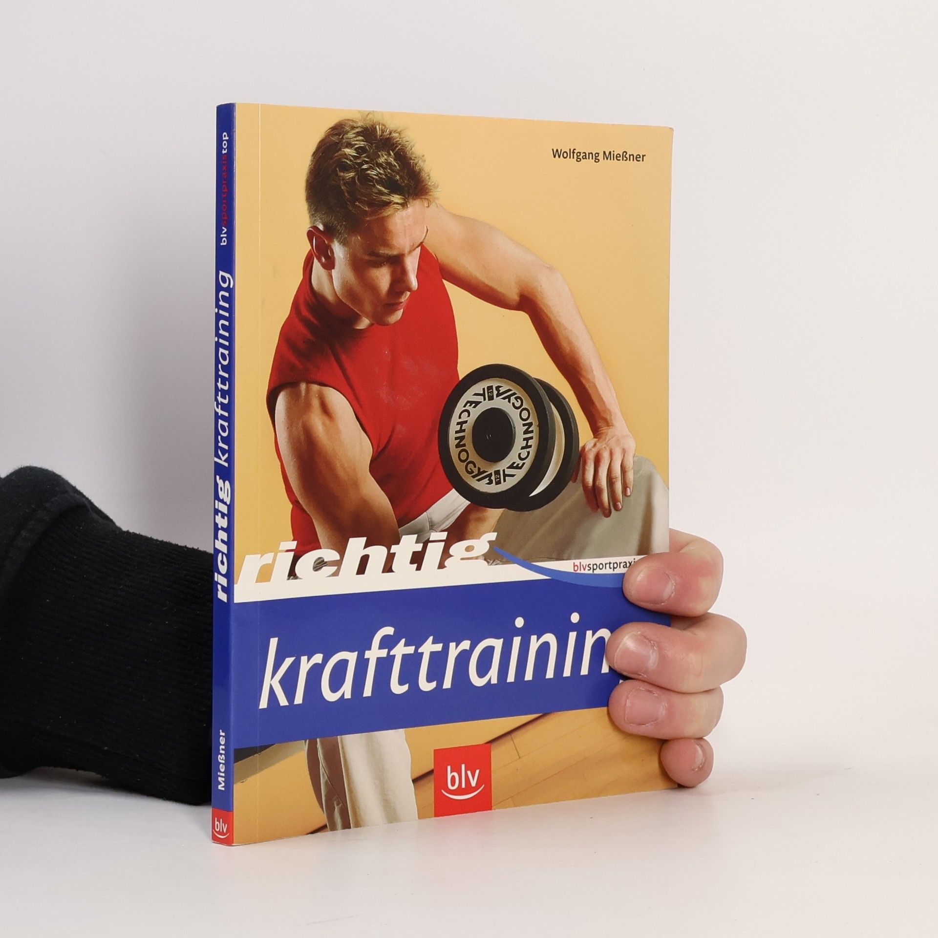 Wolfgang Mießner Richtig Krafttraining