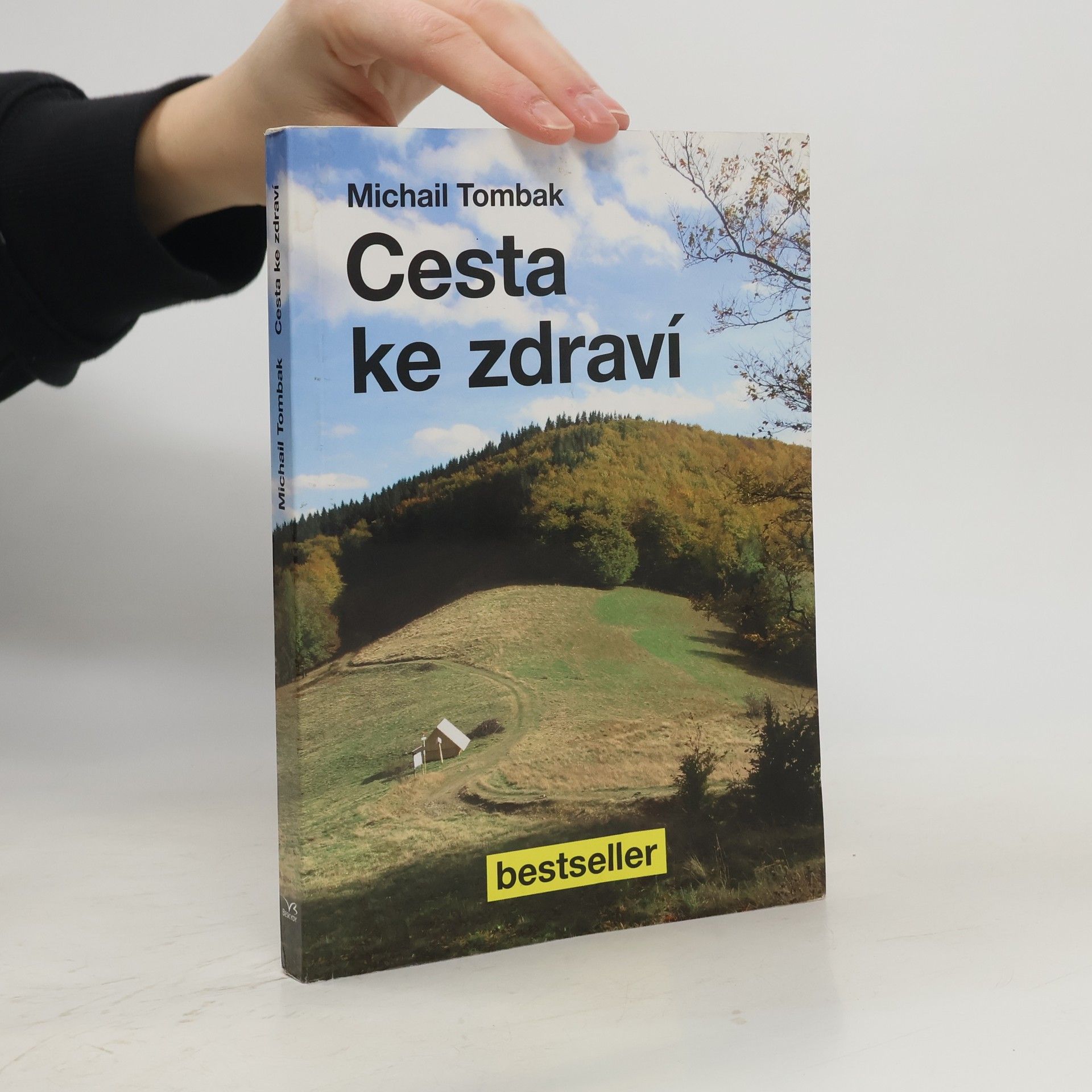 Michail Tombak Cesta ke zdraví