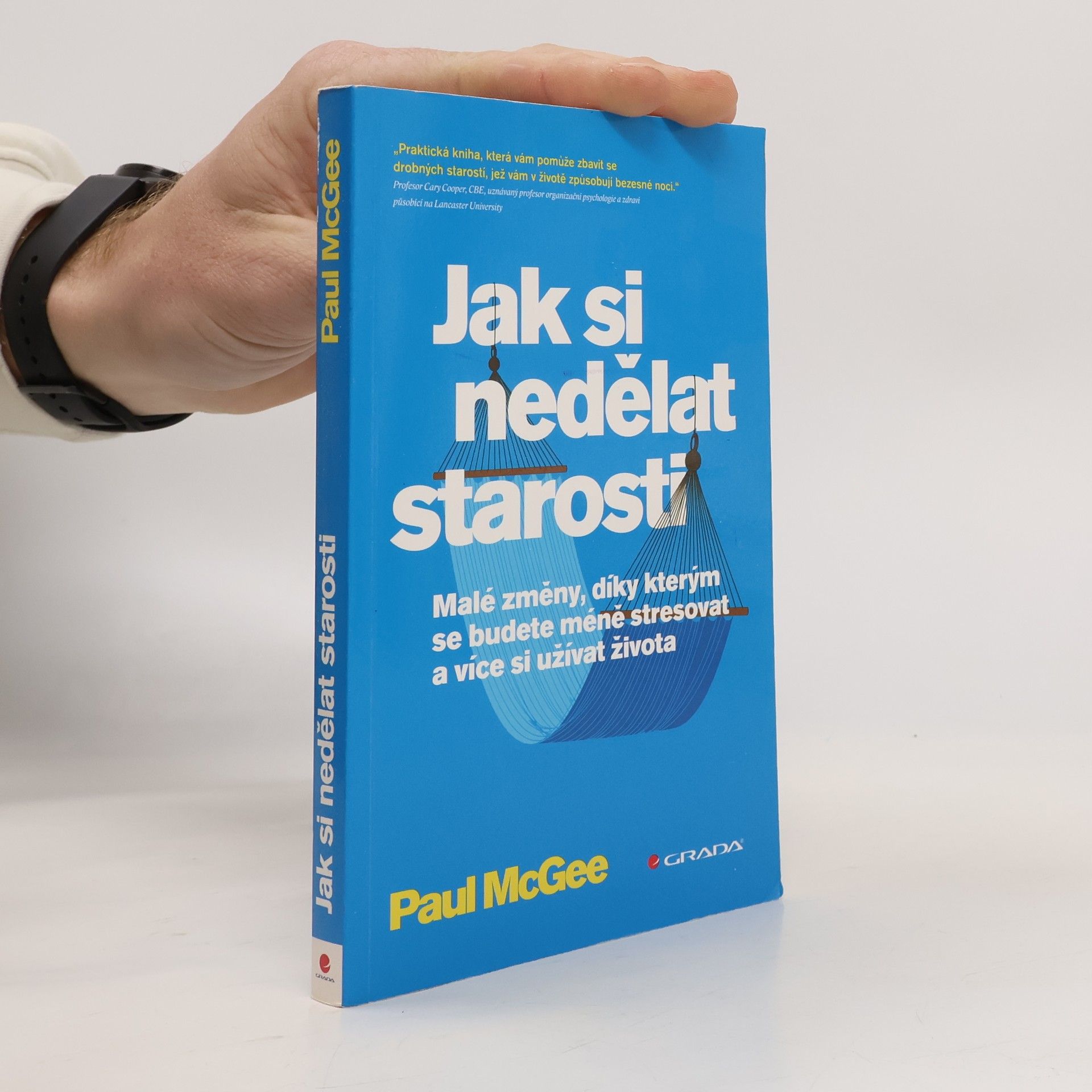 Paul McGee Jak si nedělat starosti