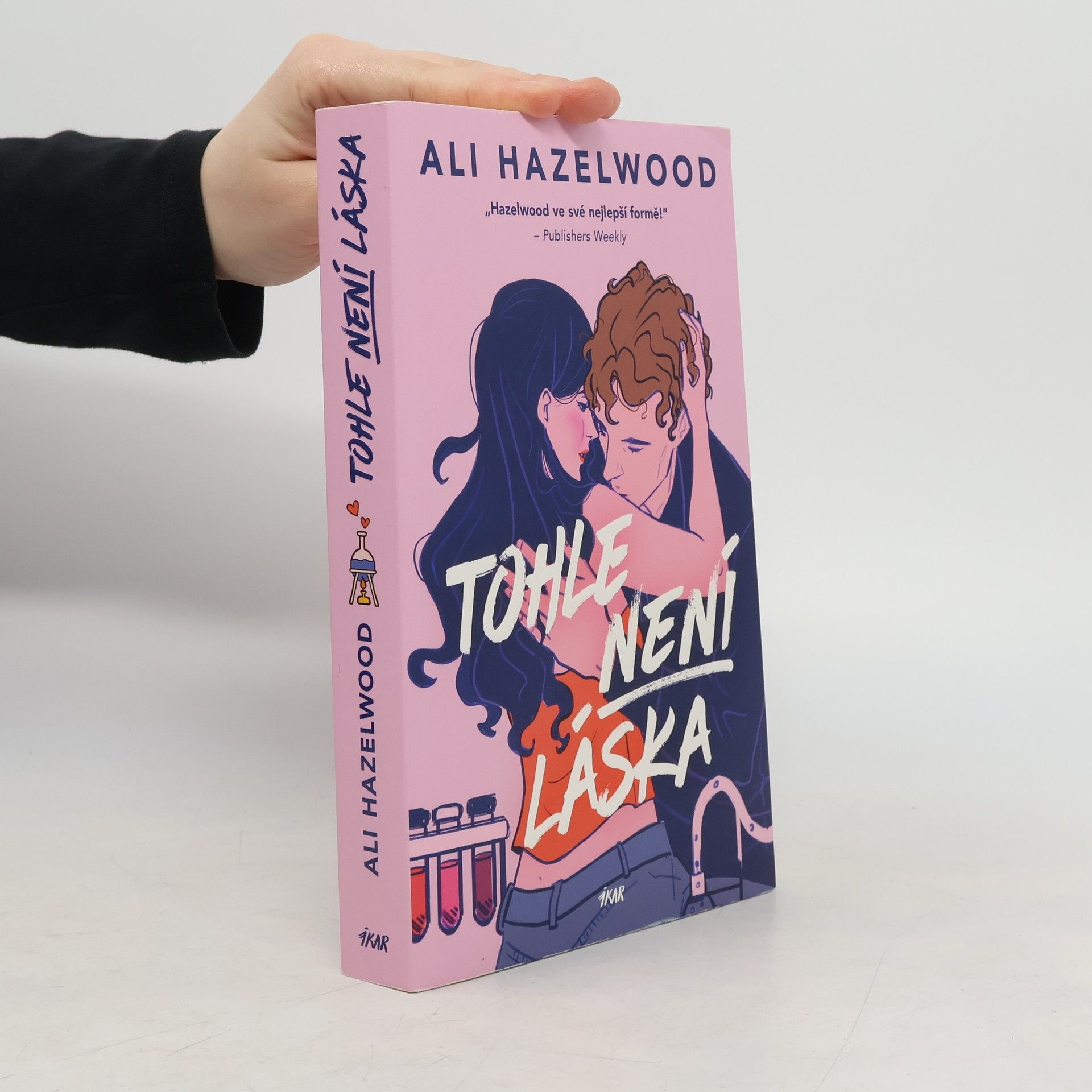 Ali Hazelwood Tohle není láska