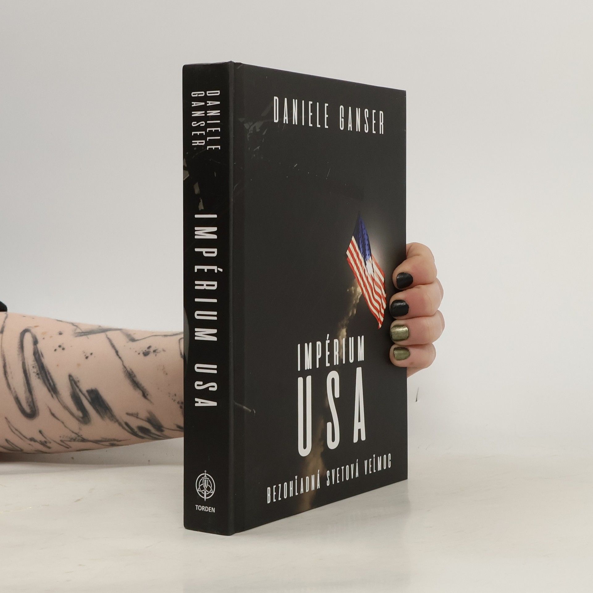 Daniele Ganser Impérium USA. Bezohľadná svetová sila