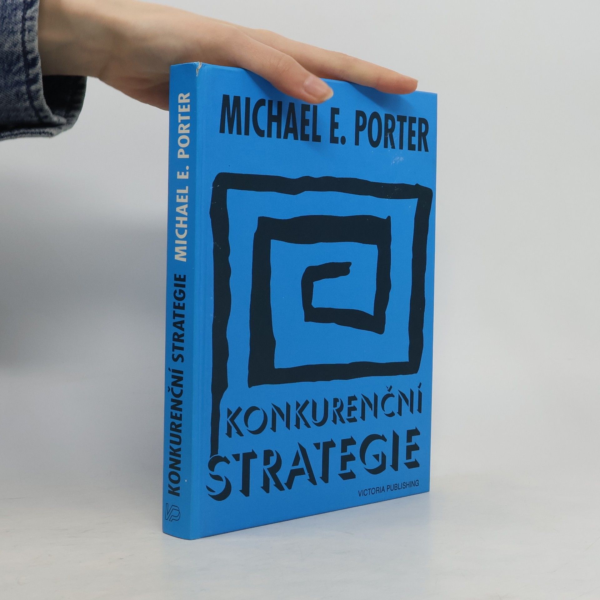 Michael E. Porter Konkurenční strategie