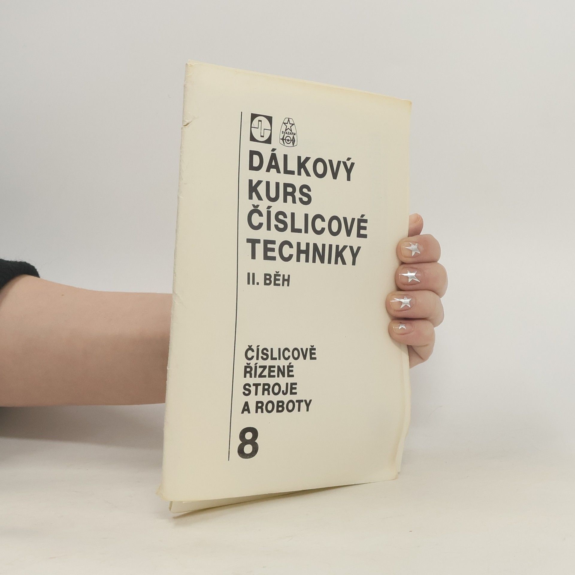 Pavel Rydlo Dálkový kurs číslicové techniky II. běh 8