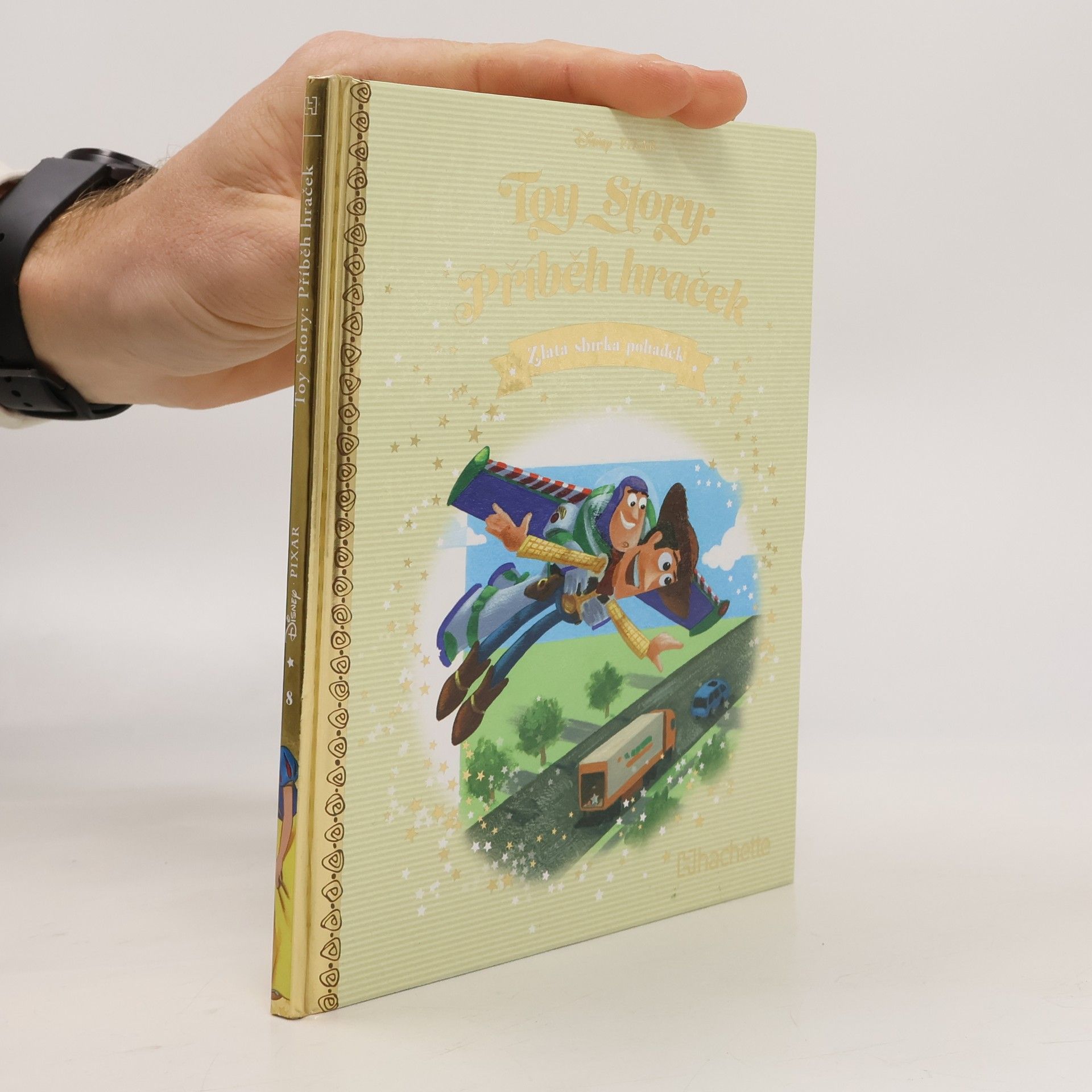 Autorenkollektiv Zlatá sbírka pohádek 8. Toy Story. Příběh hraček