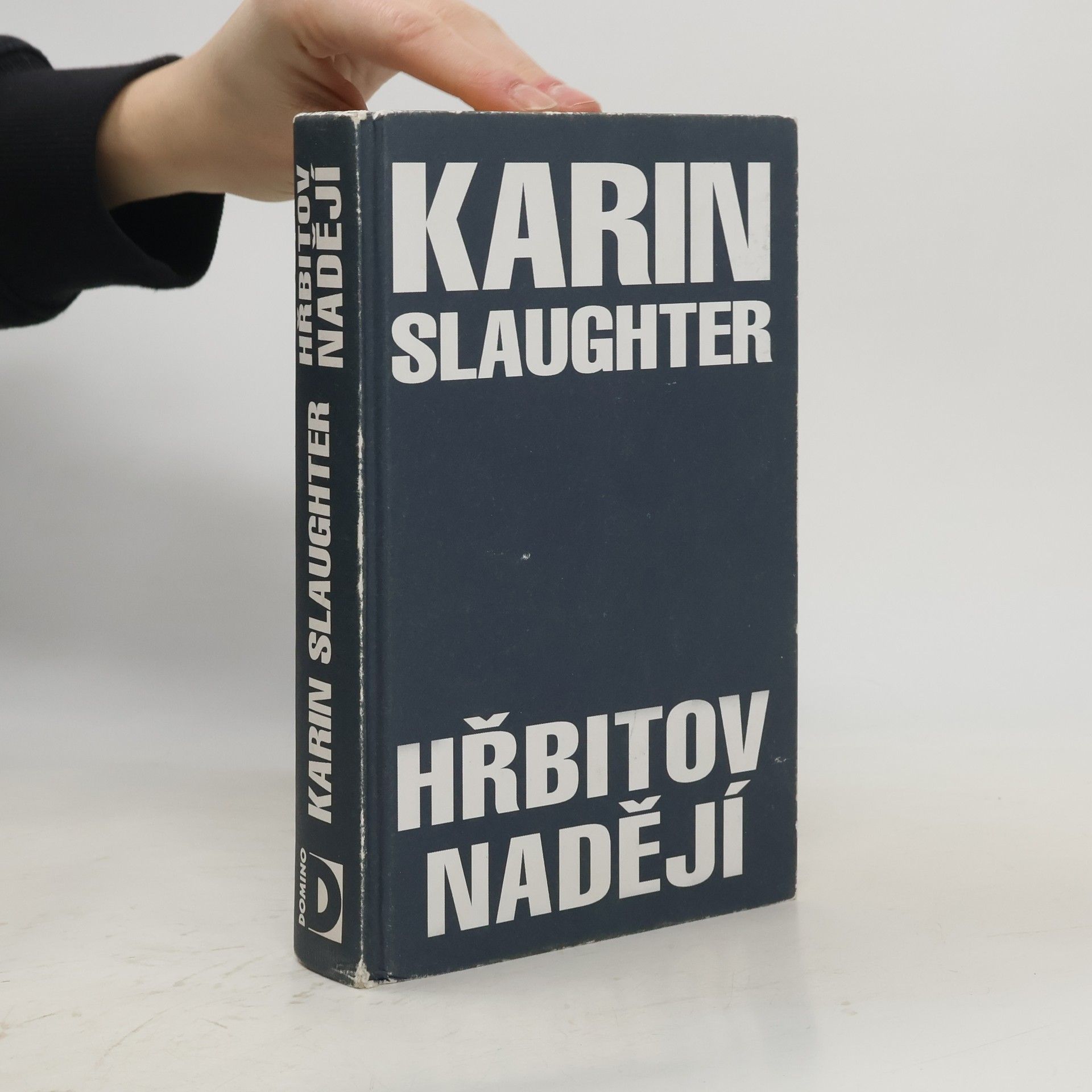 Karin Slaughter Hřbitov nadějí