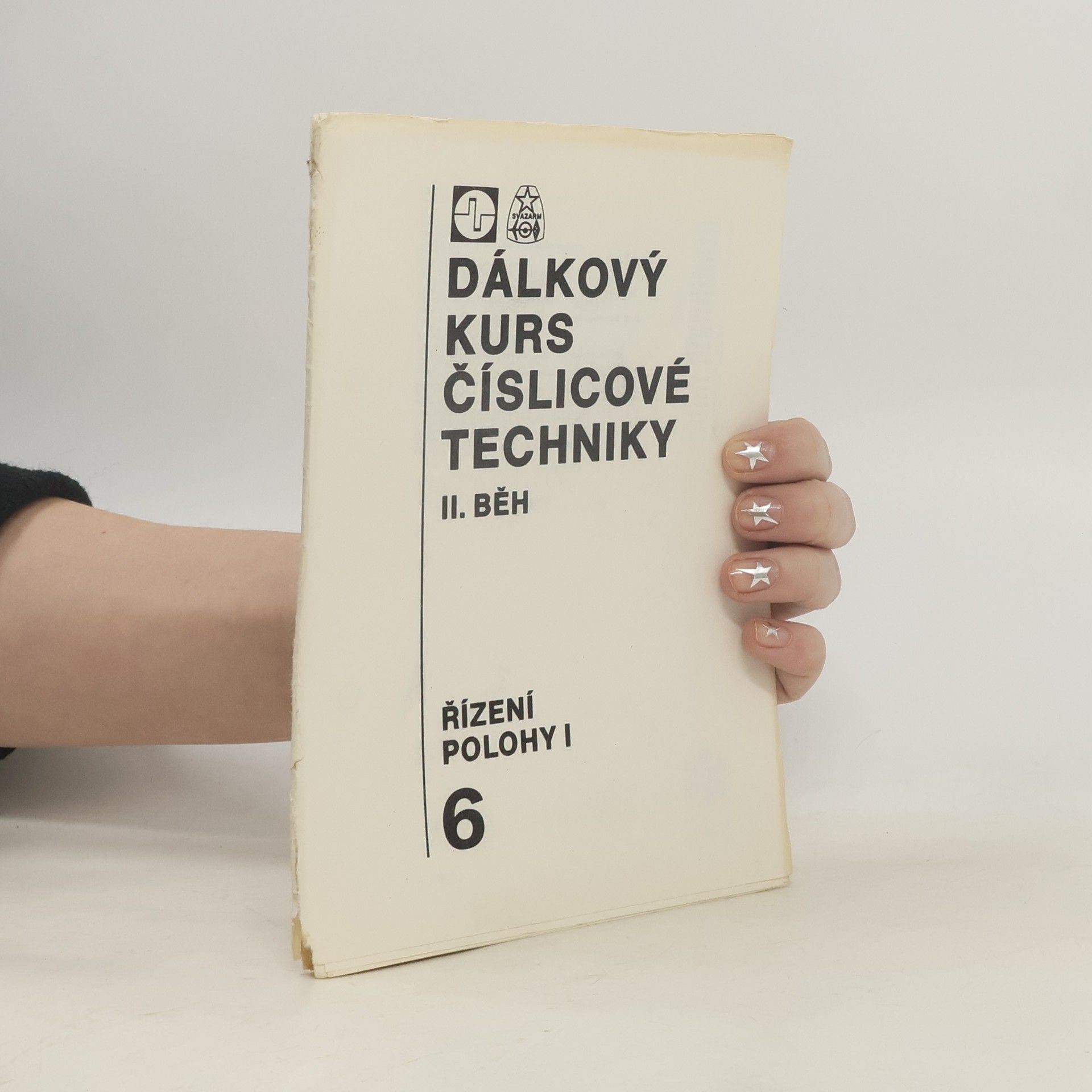 Pavel Rydlo Dálkový kurs číslicové techniky. II. běh 6