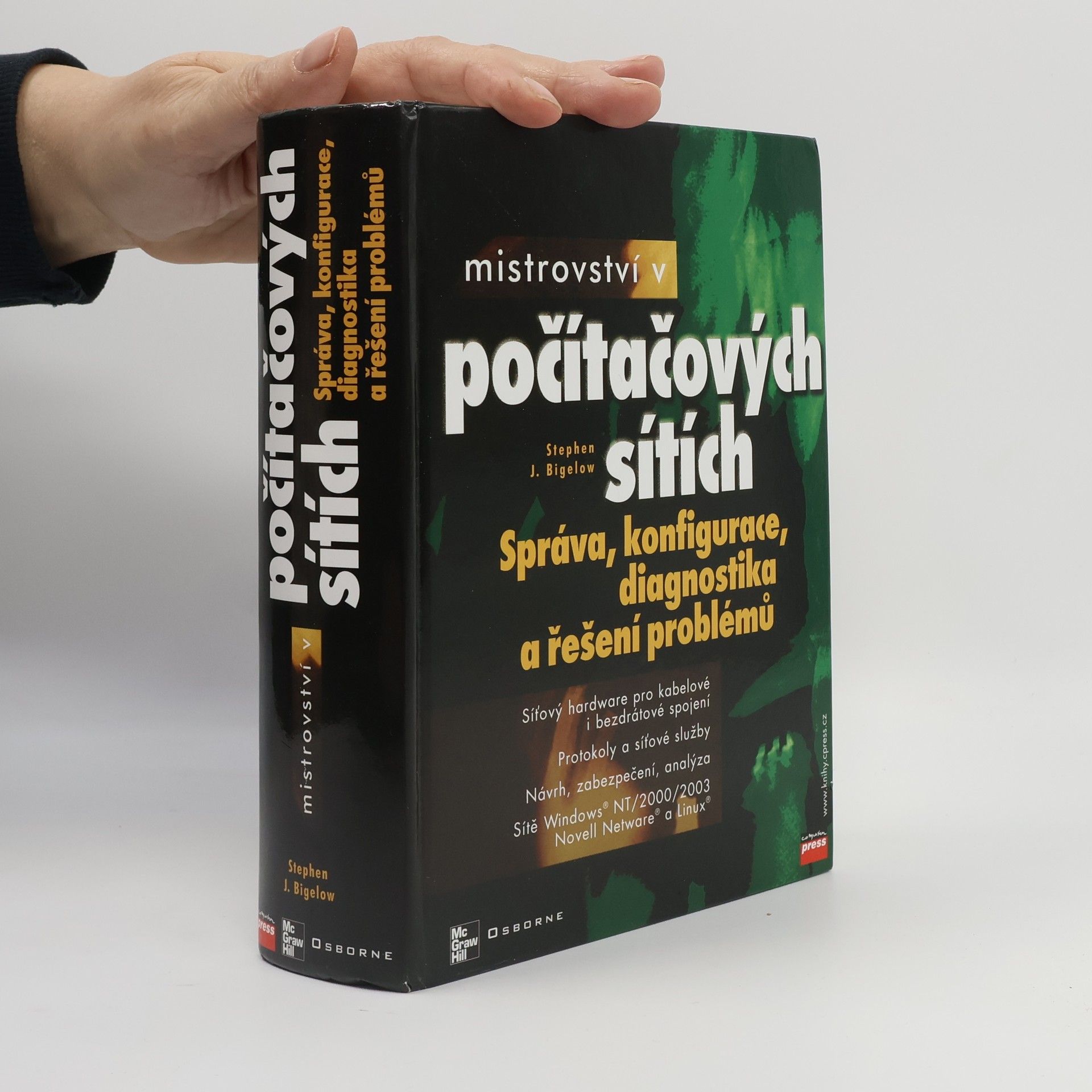 Stephen J. Bigelow Mistrovství v počítačových sítích