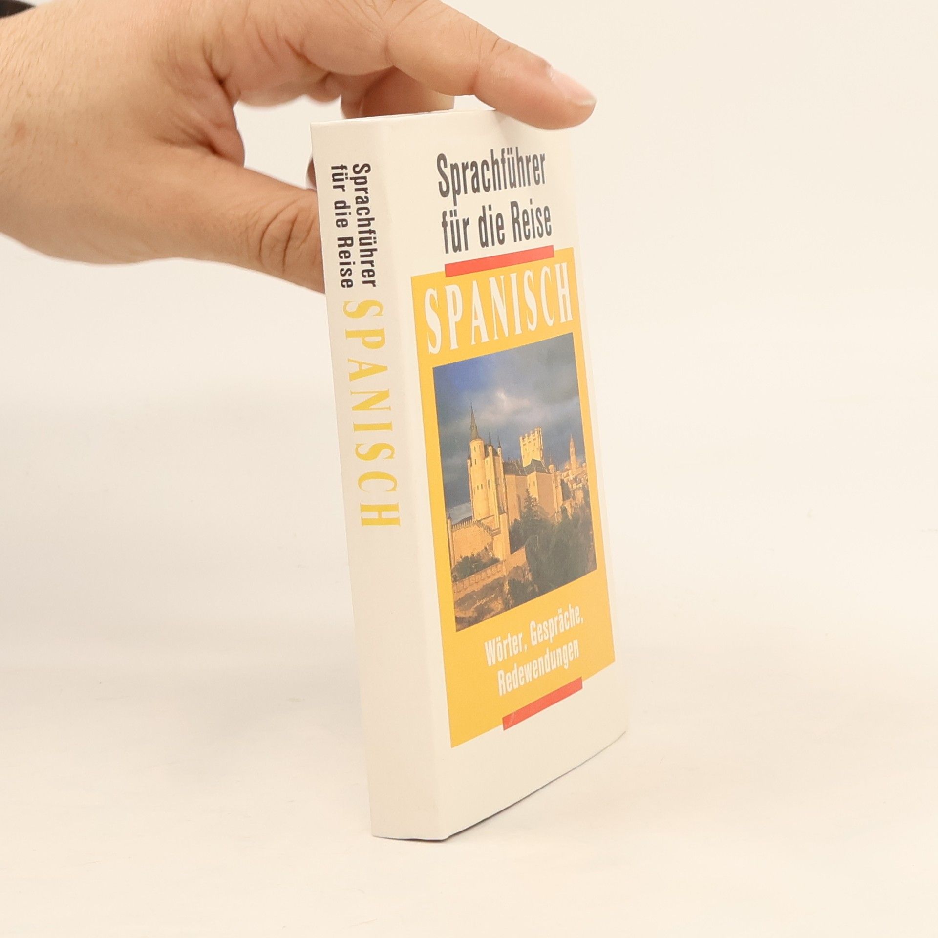 Various authors Sprachführer für die Reise. Spanisch