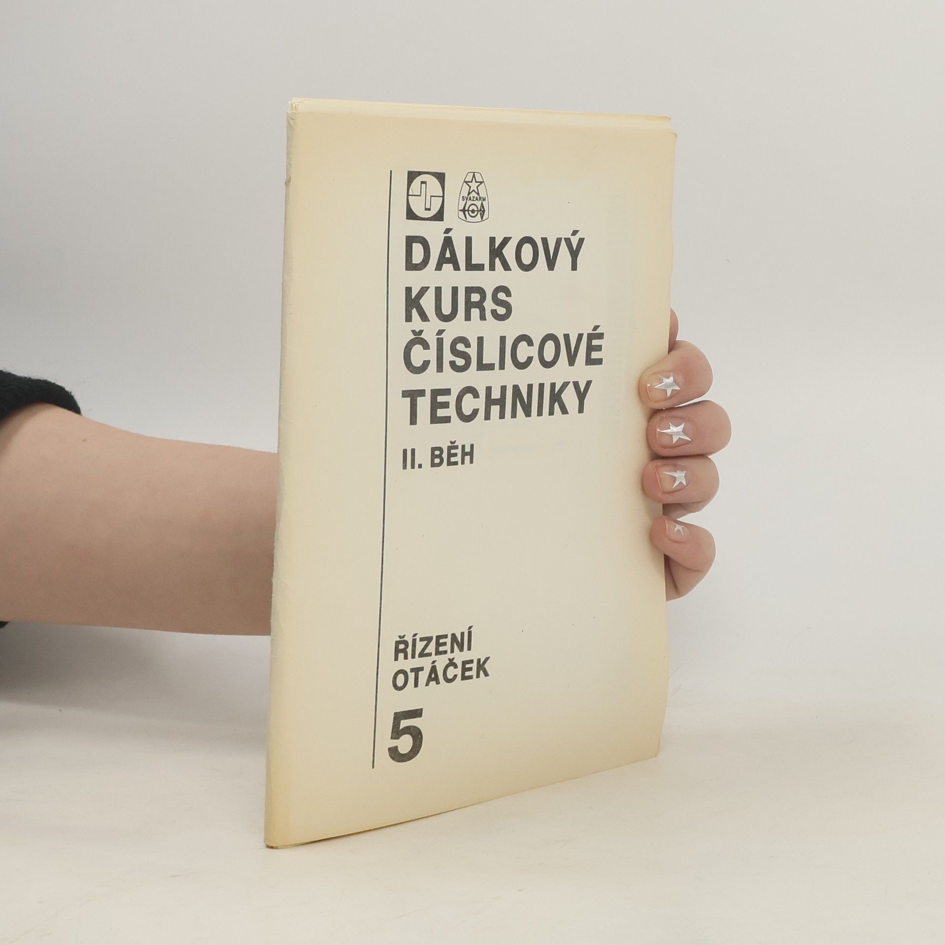 Pavel Rydlo Dálkový kurs číslicové techniky. II. běh 5