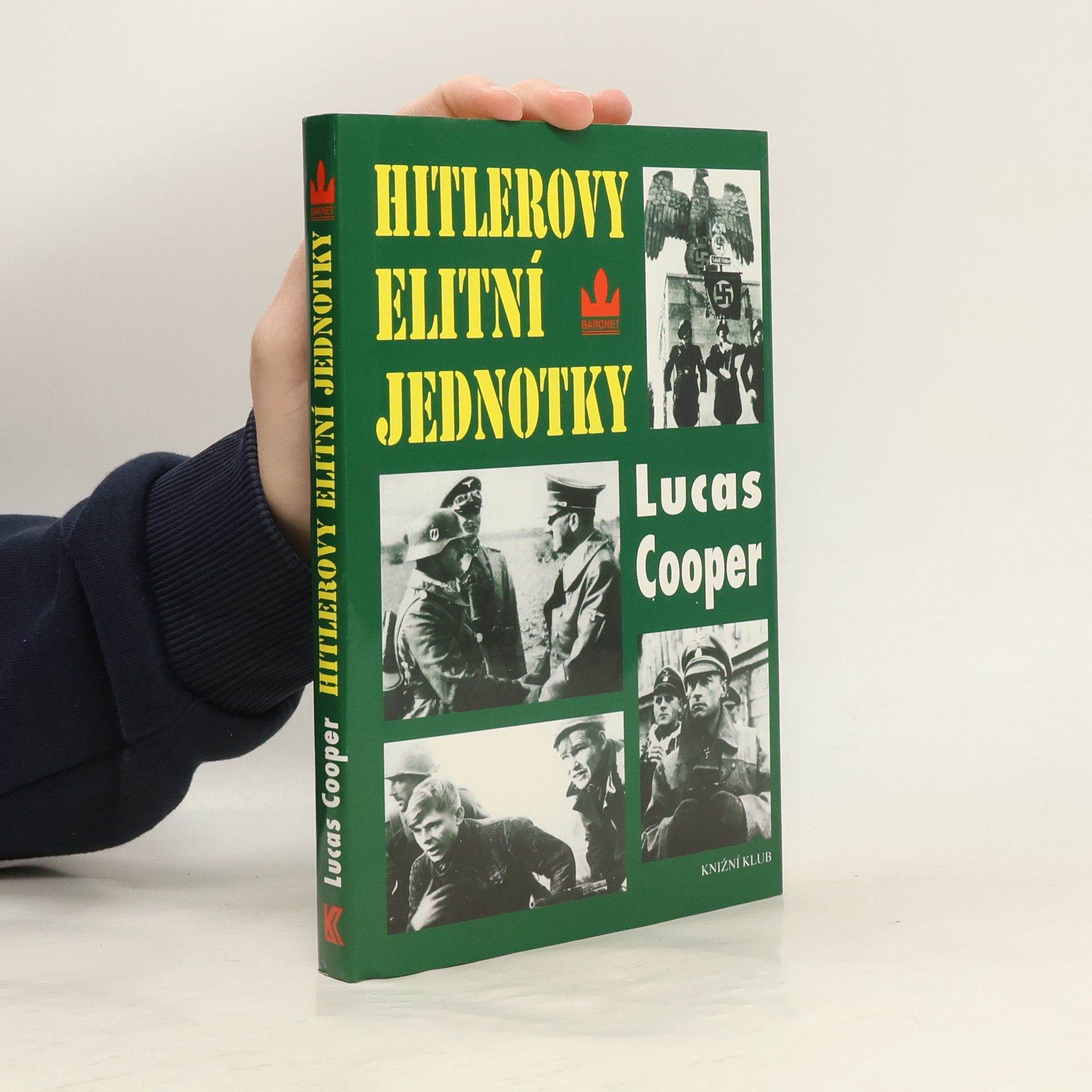 James Lucas Hitlerovy elitní jednotky