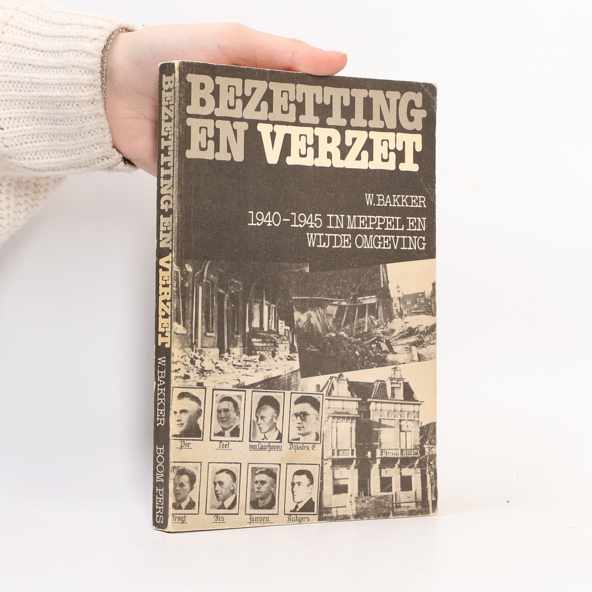 W. Bakker Bezetting en verzet