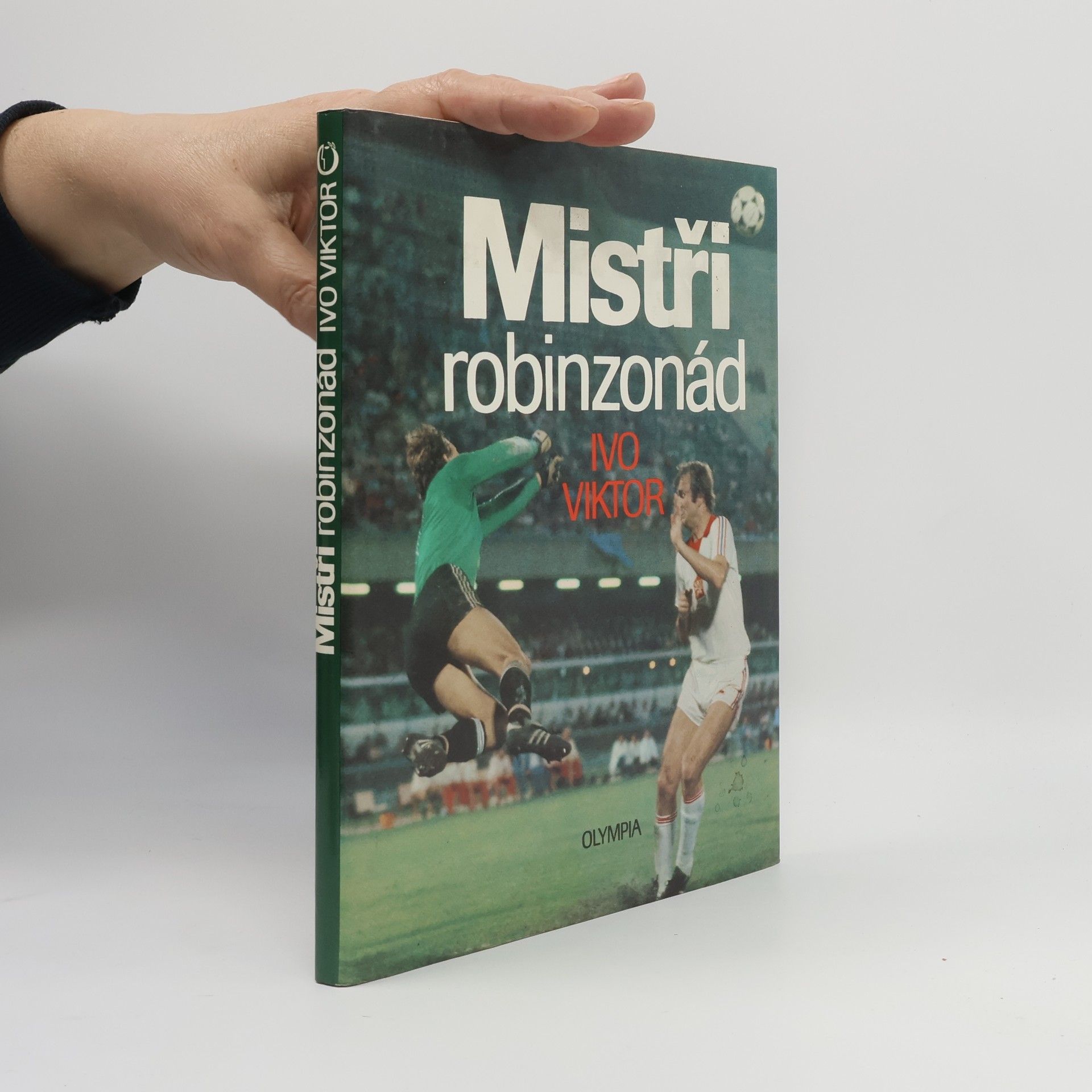 Ivo Viktor Mistři robinzonád