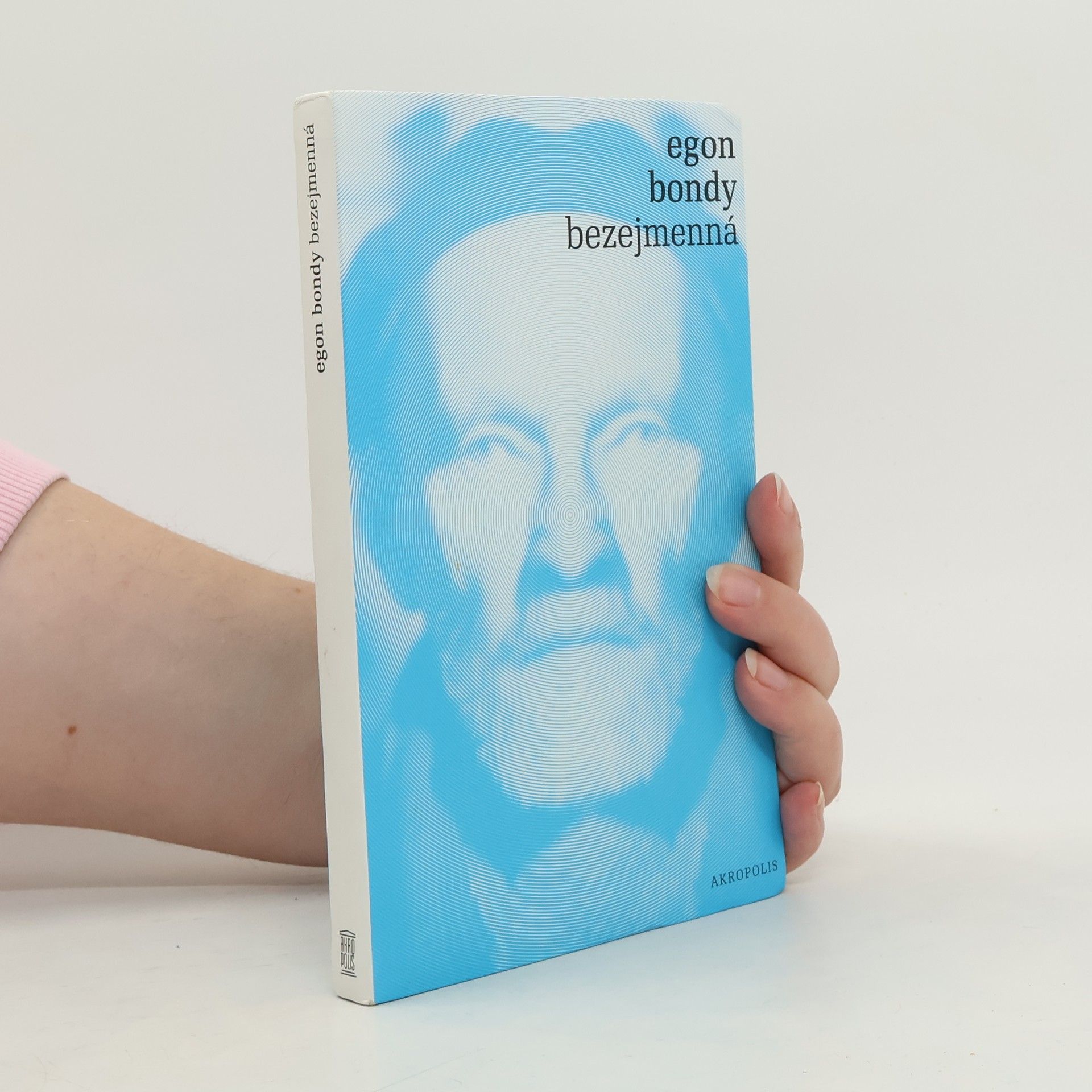 Egon Bondy Bezejmenná