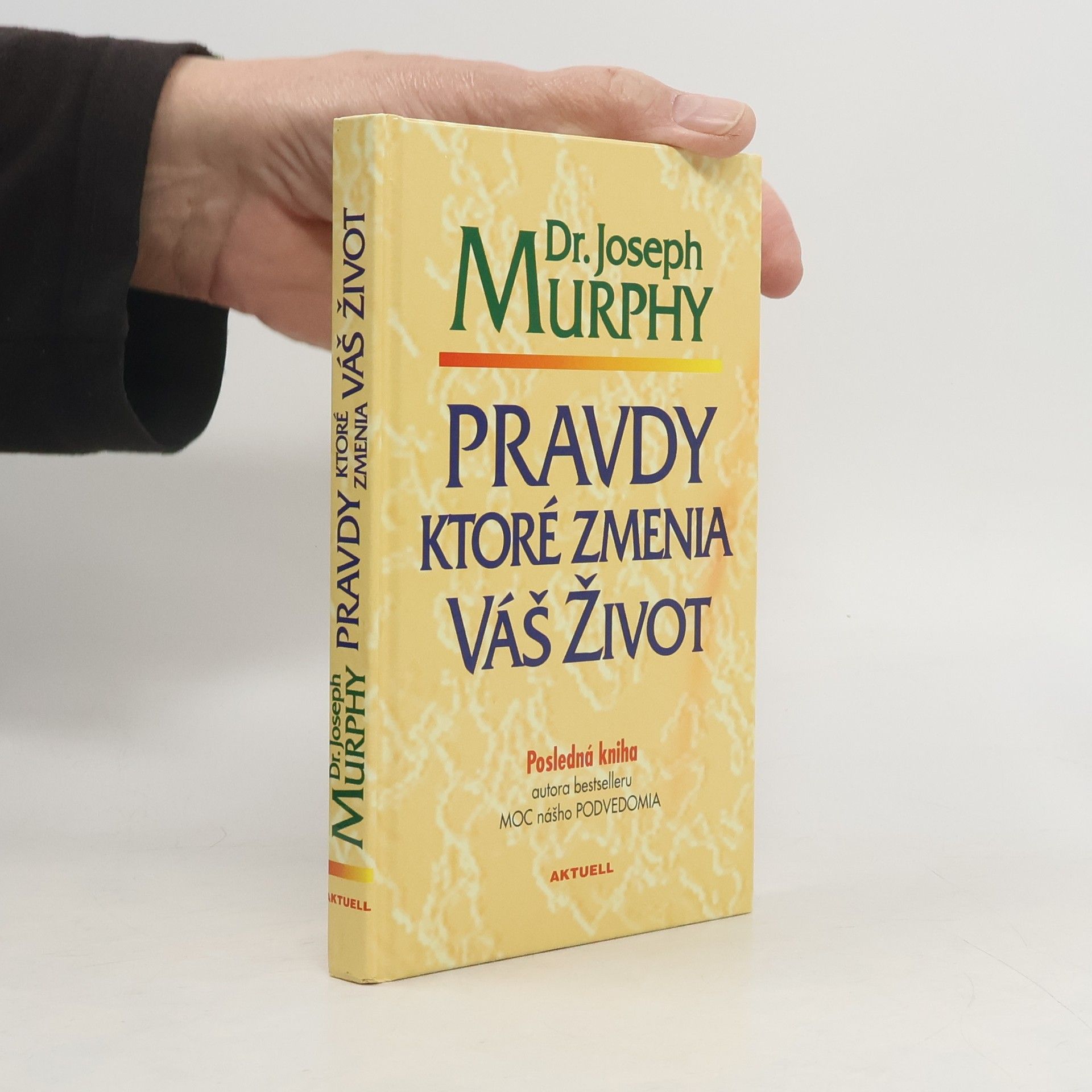 Pravdy ktoré zmenia Váš život