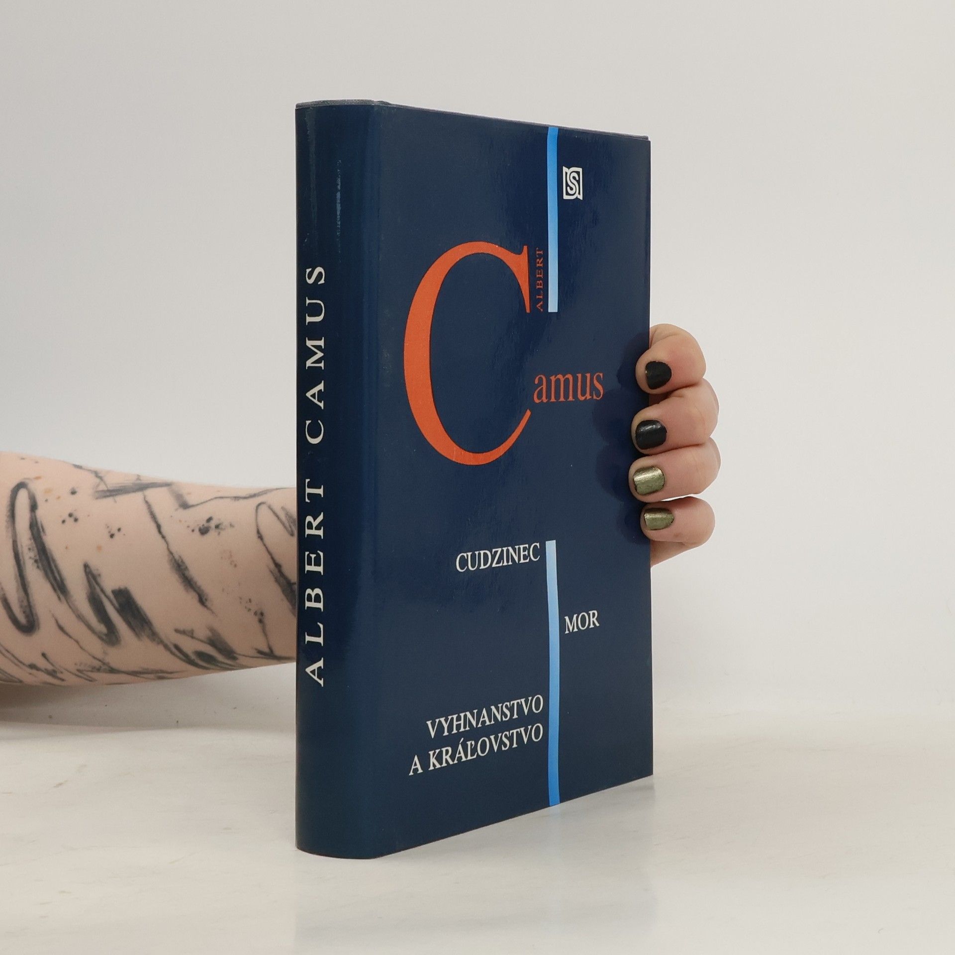 Albert Camus Cudzinec / Mor / Vyhnanstvo a kráľovstvo