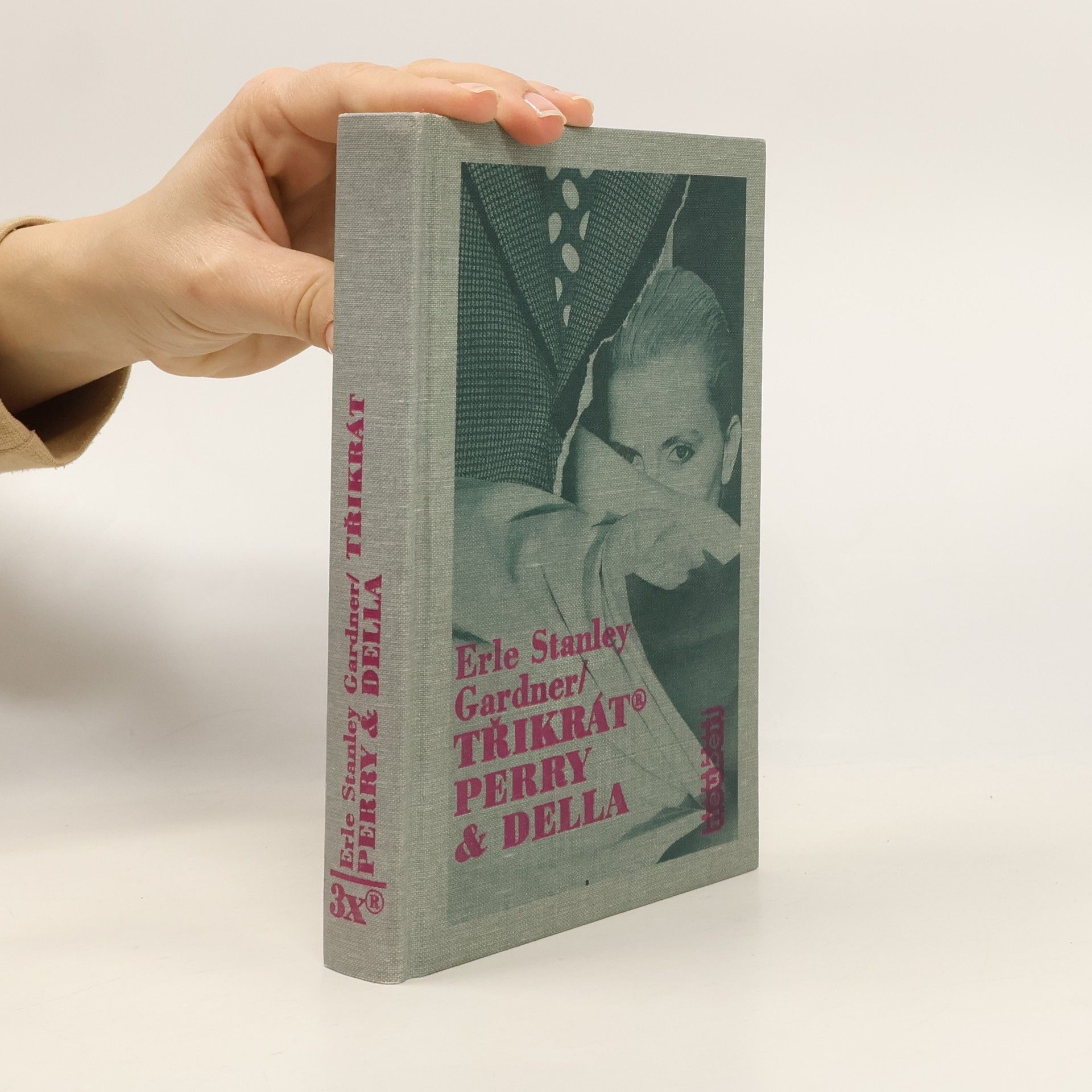 Erle Stanley Gardner Třikrát Perry & Della