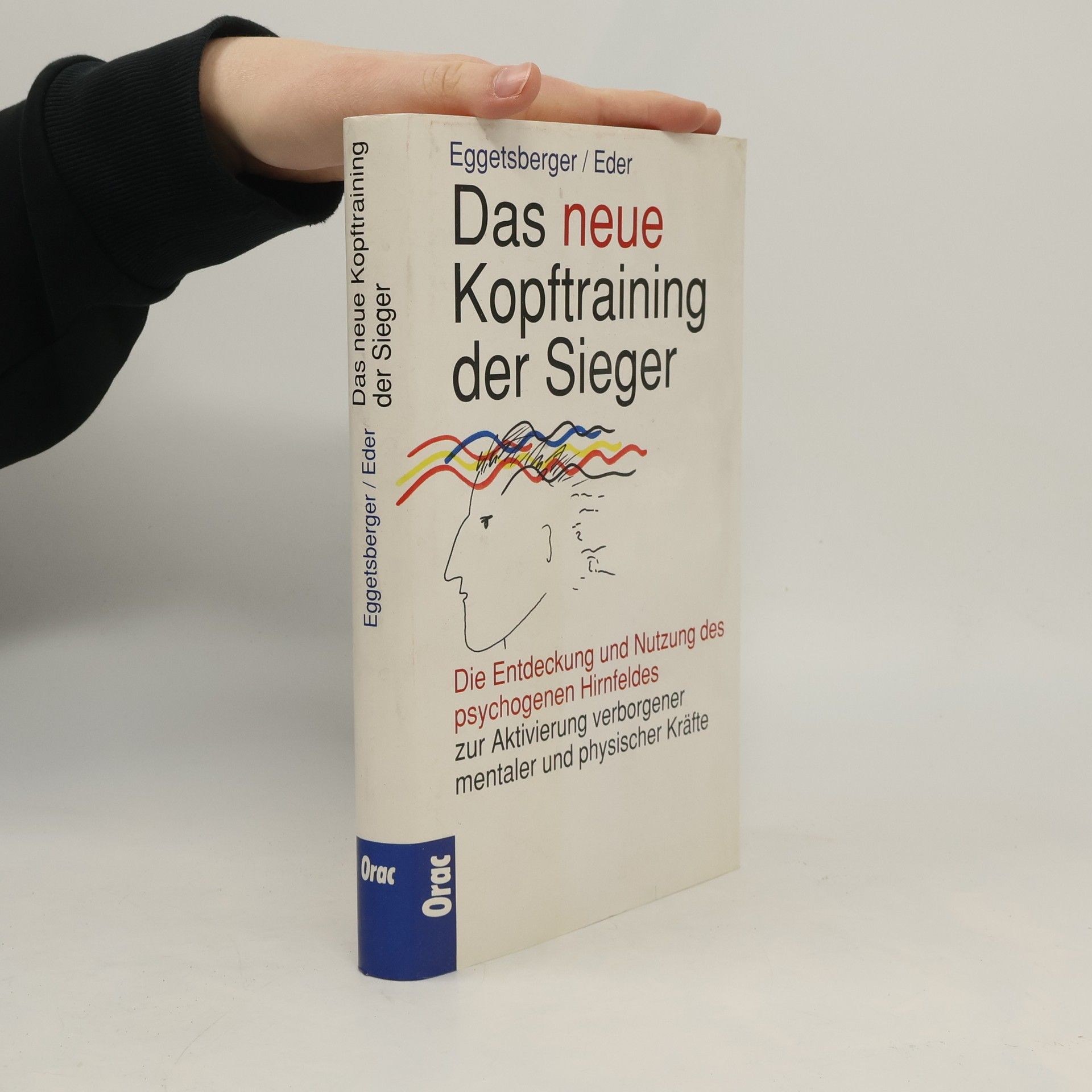 Gergard H. Eggetsberger Das neue Kopftraining der Sieger