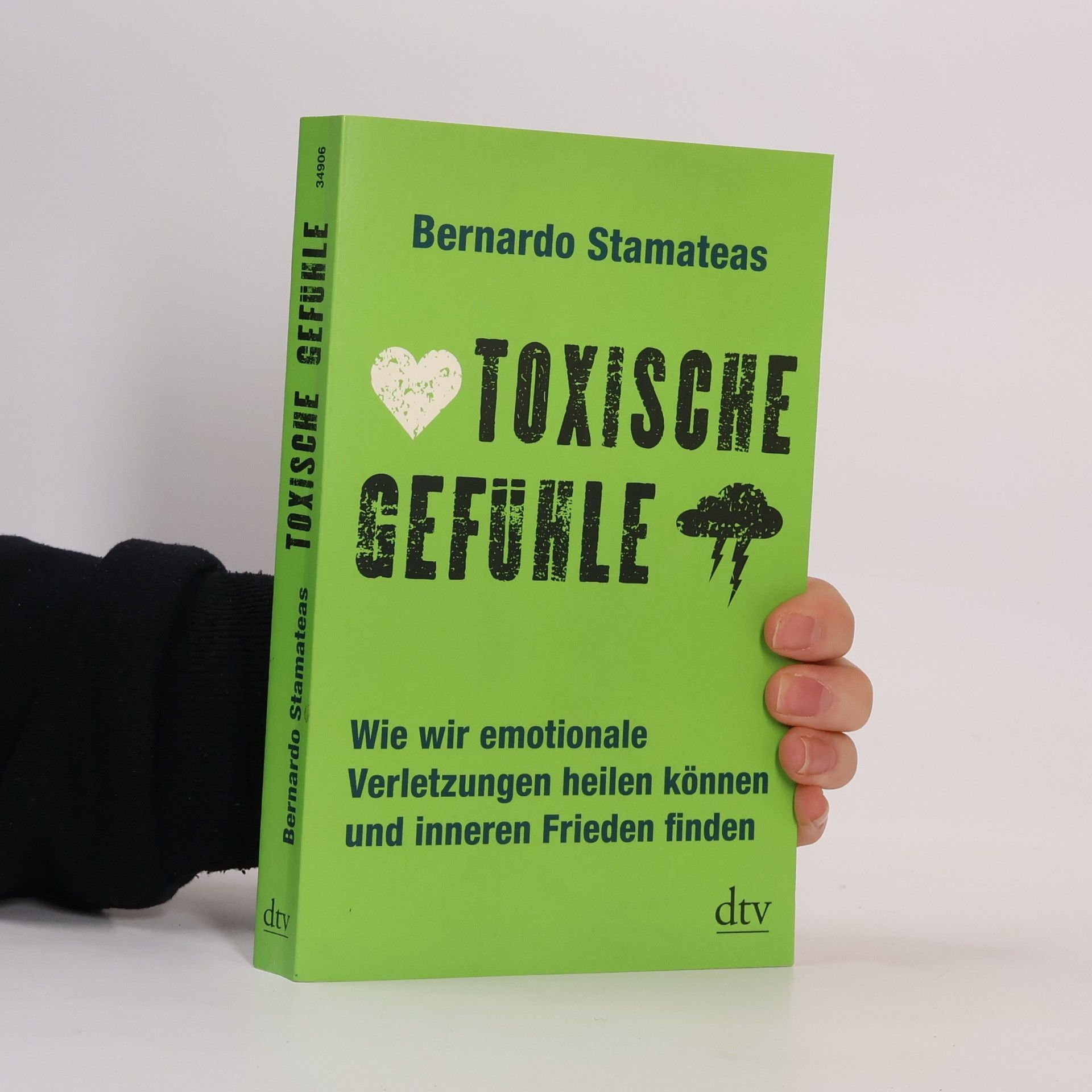 Bernardo Stamateas Toxische Gefühle