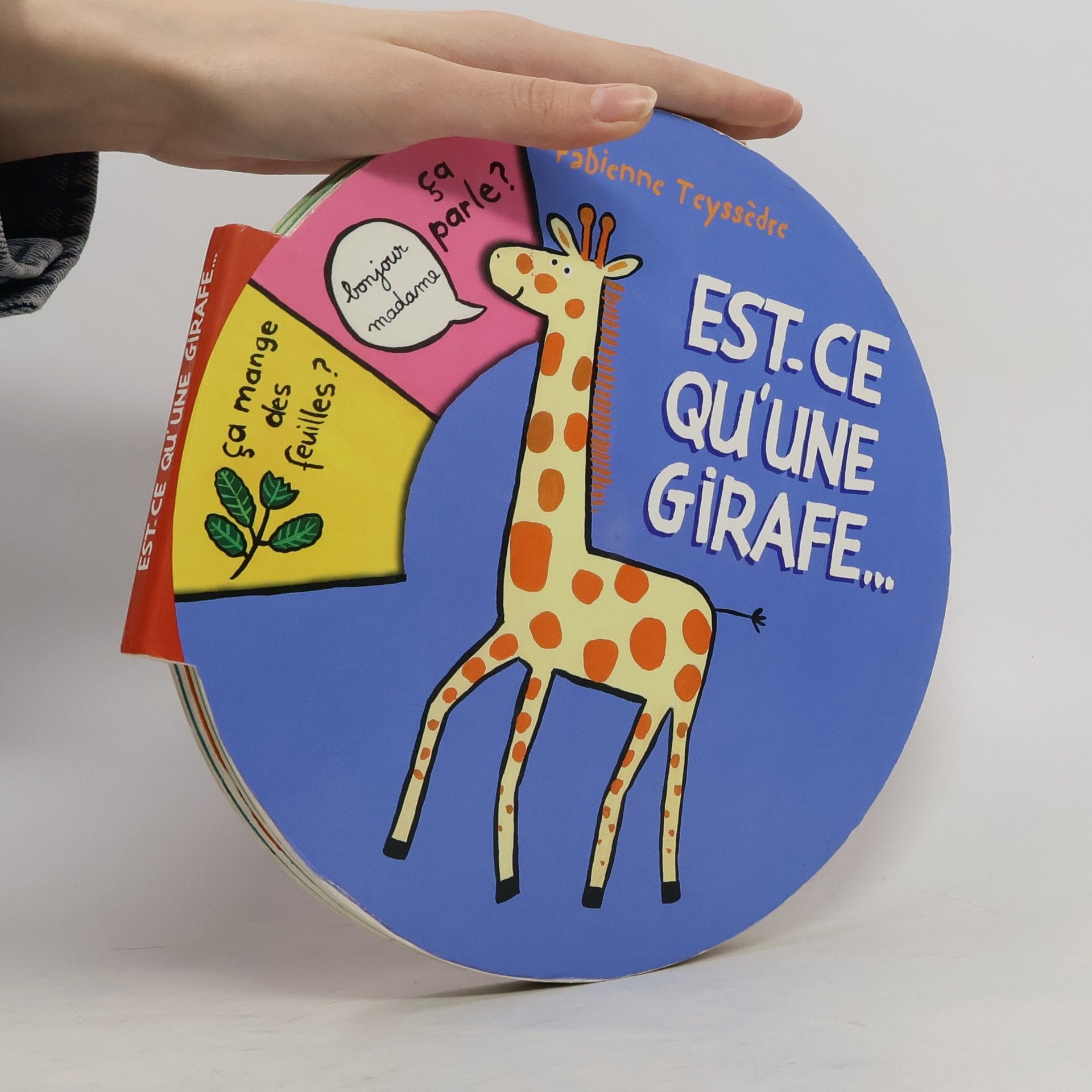 Fabienne Teyssèdre Est-ce qu'une girafe
