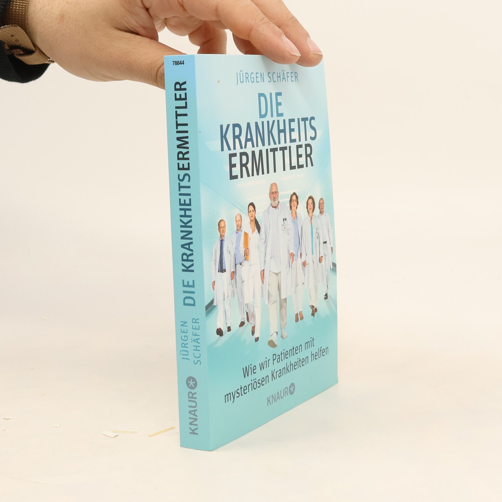 Jürgen R. Schäfer Die Krankheitsermittler