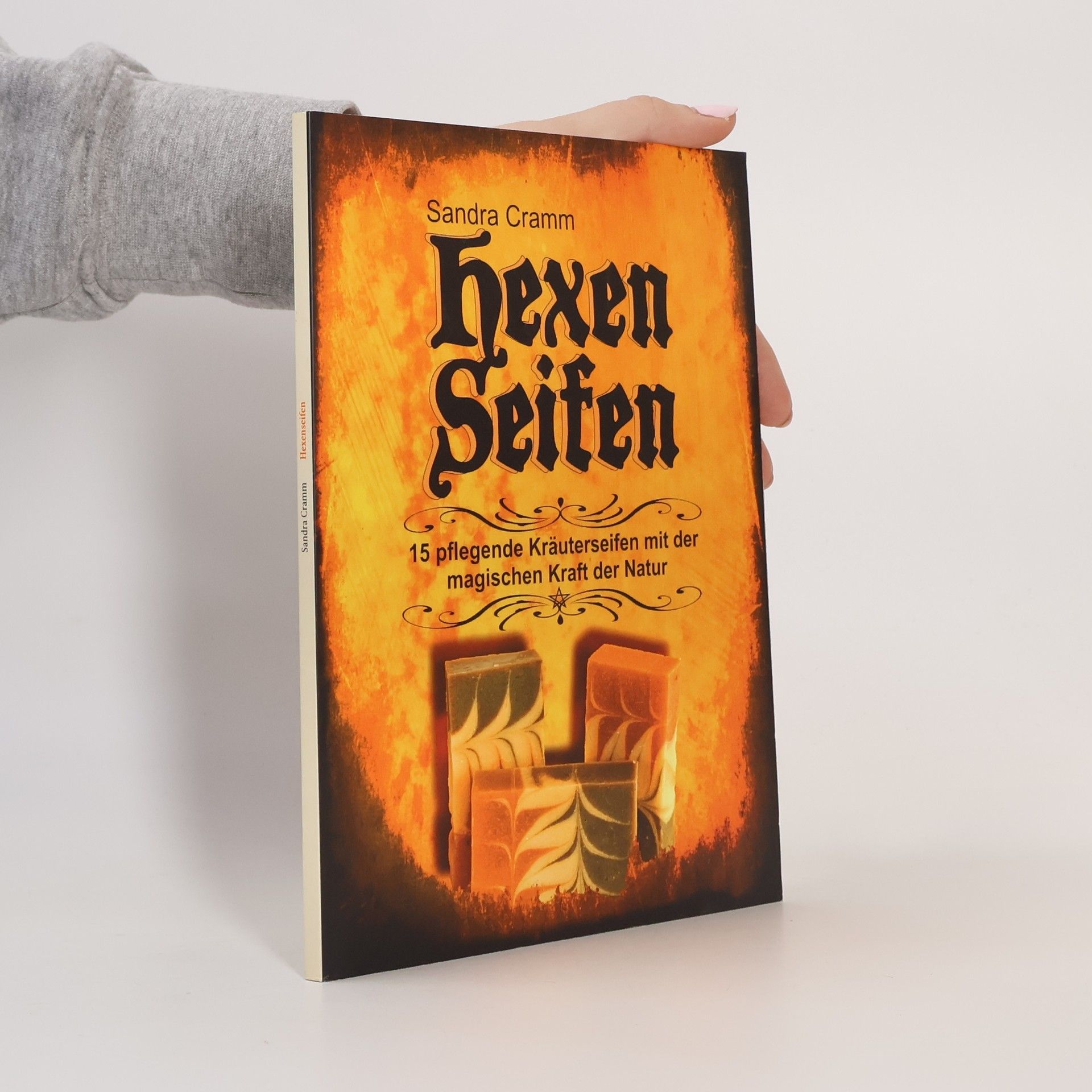 Sandra Cramm Hexenseifen