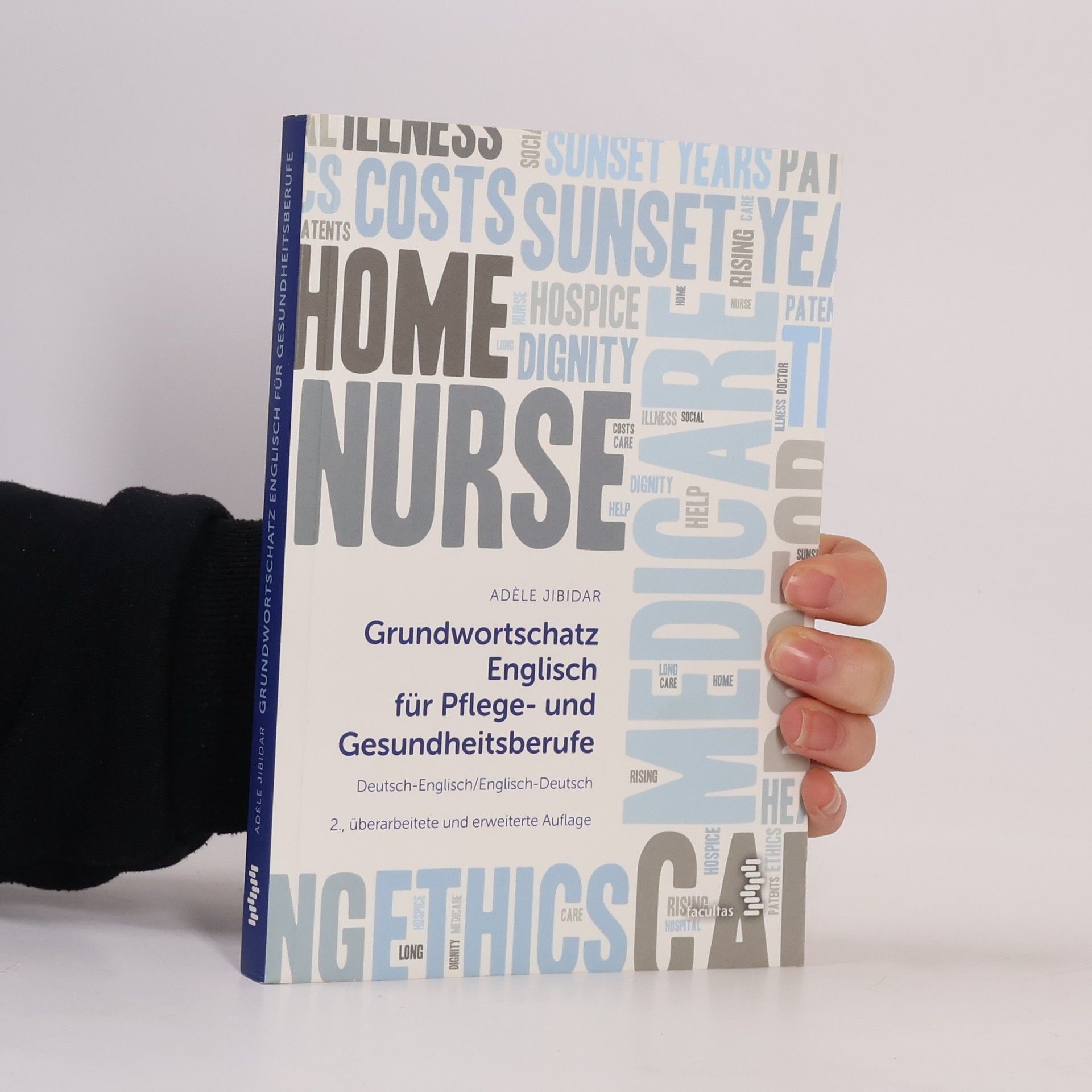 Ade le Jibidar Grundwortschatz Englisch für Pflege- und Gesundheitsberufe