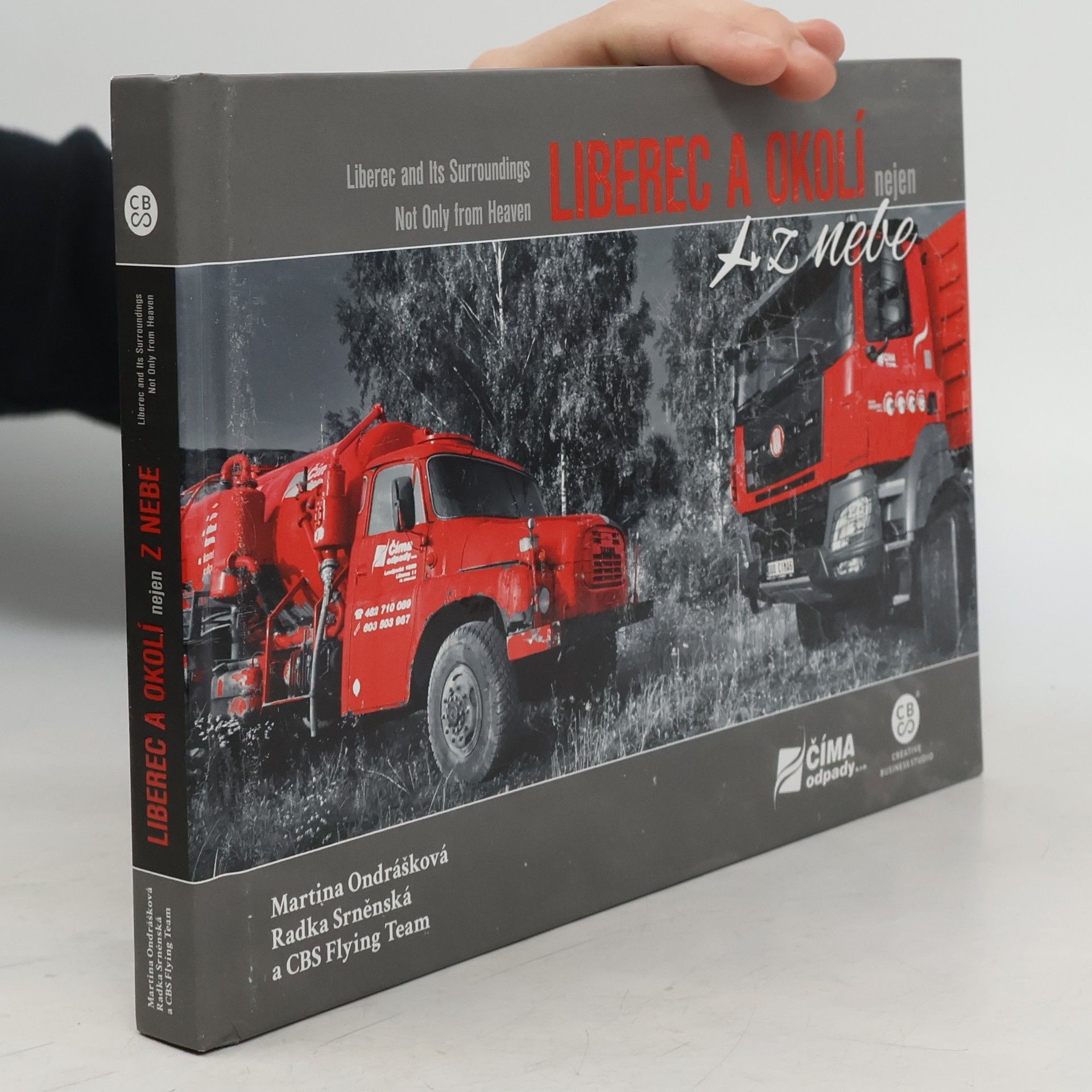 Martina Ondrášková Liberec a okolí z nebe = Liberec and its surroundings from heaven