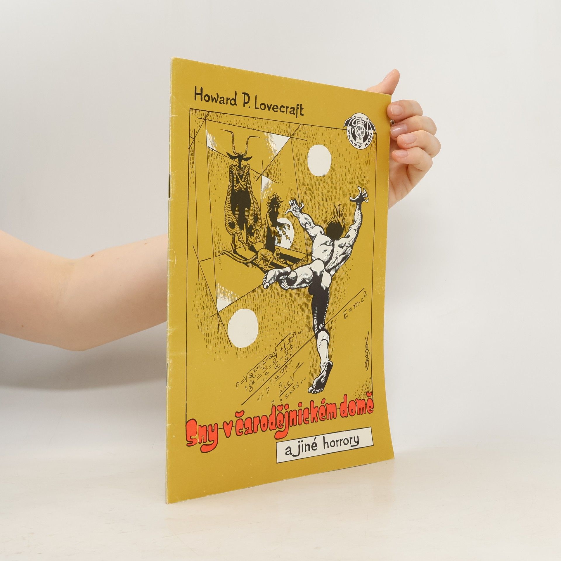 H. P. Lovecraft Sny v čarodějnickém domě a jiné horrory