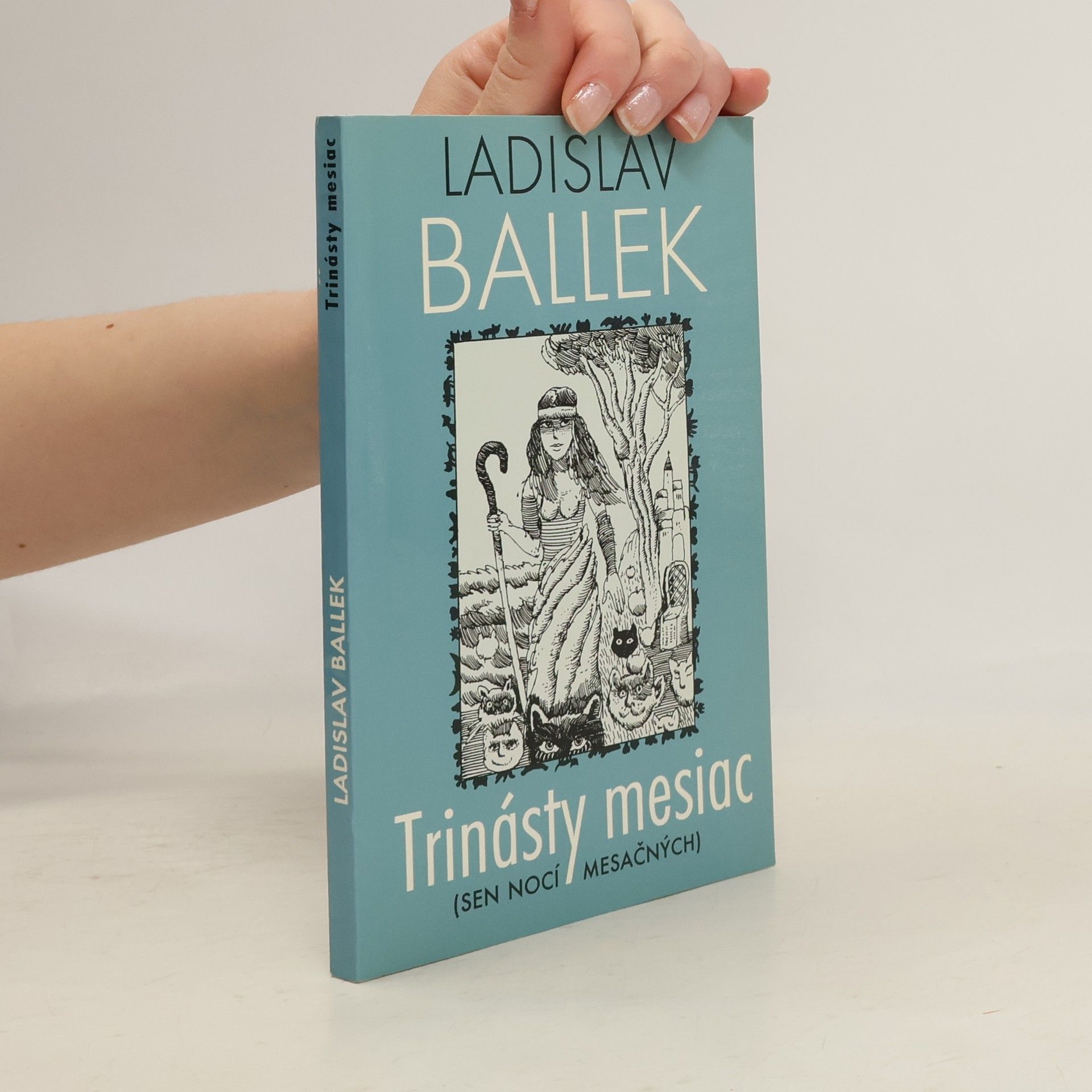 Ladislav Ballek Trinásty mesiac (Sen nocí mesačných)