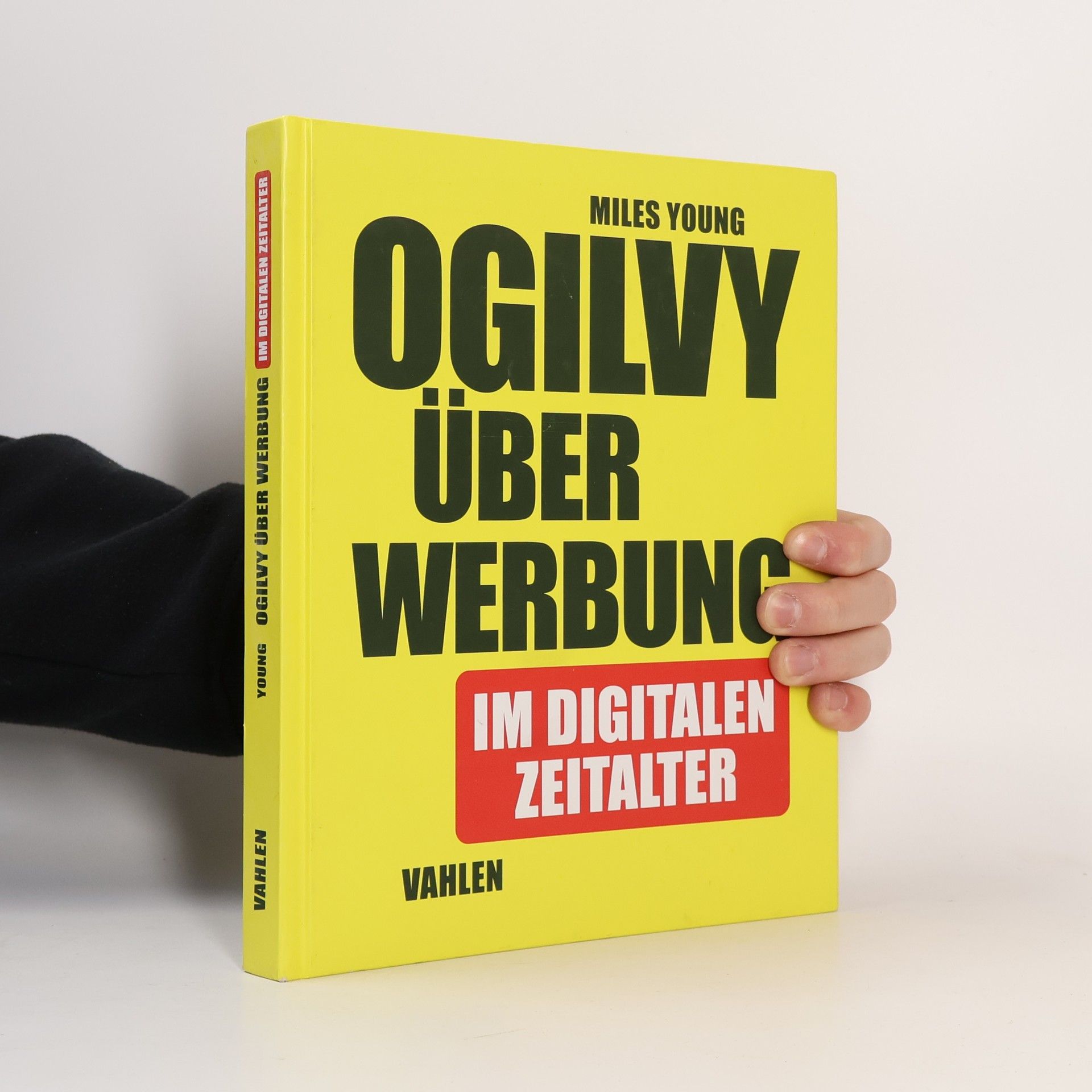 Miles Young Ogilvy über Werbung im digitalen Zeitalter