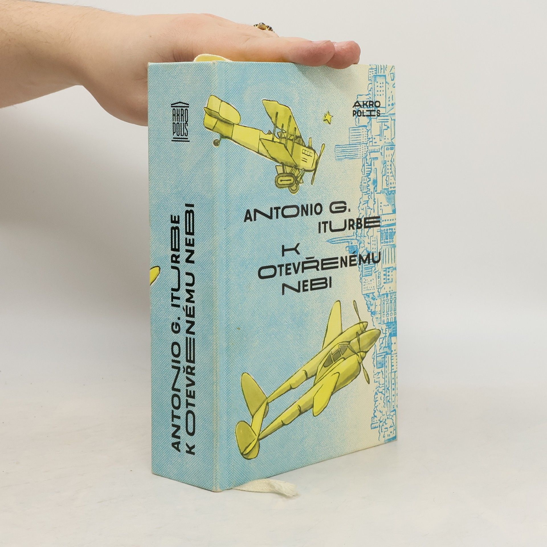 Antonio G. Iturbe K otevřenému nebi