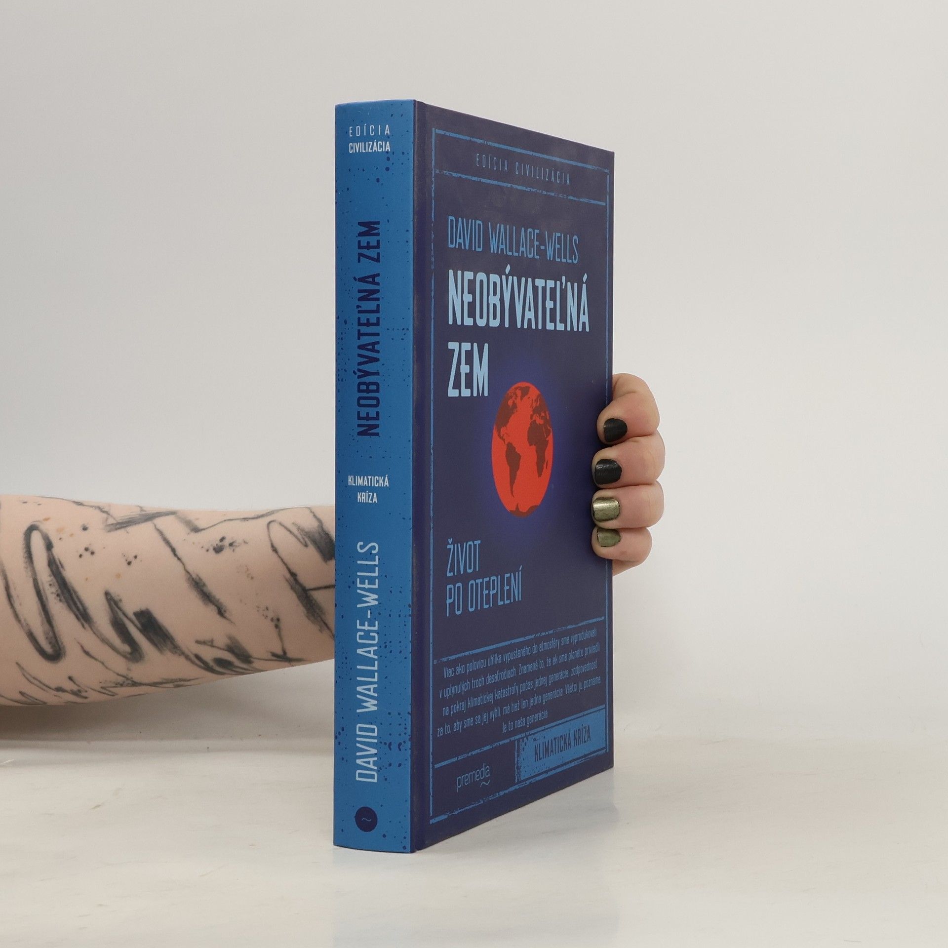 David Wallace-Wells Neobývateľná Zem