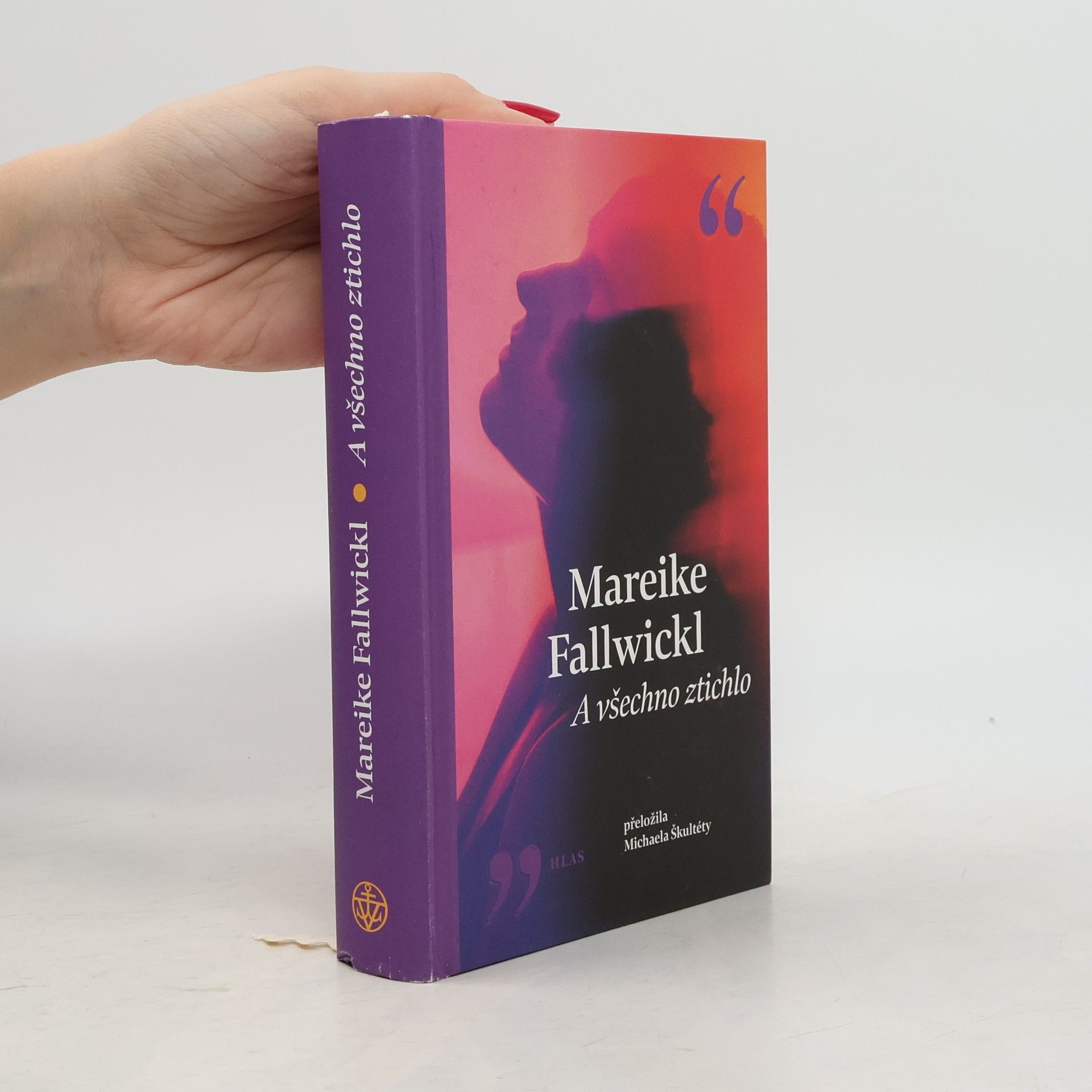 Mareike Fallwickl A všechno ztichlo