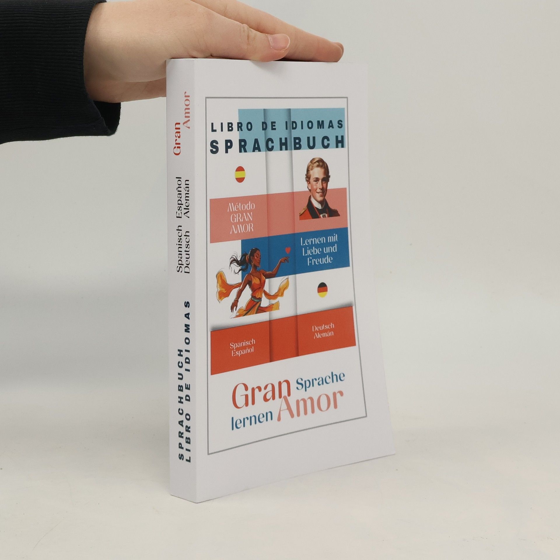 Yesenia Mora Rojas Gran Amor: Sprachbuch - Libro de Idioma