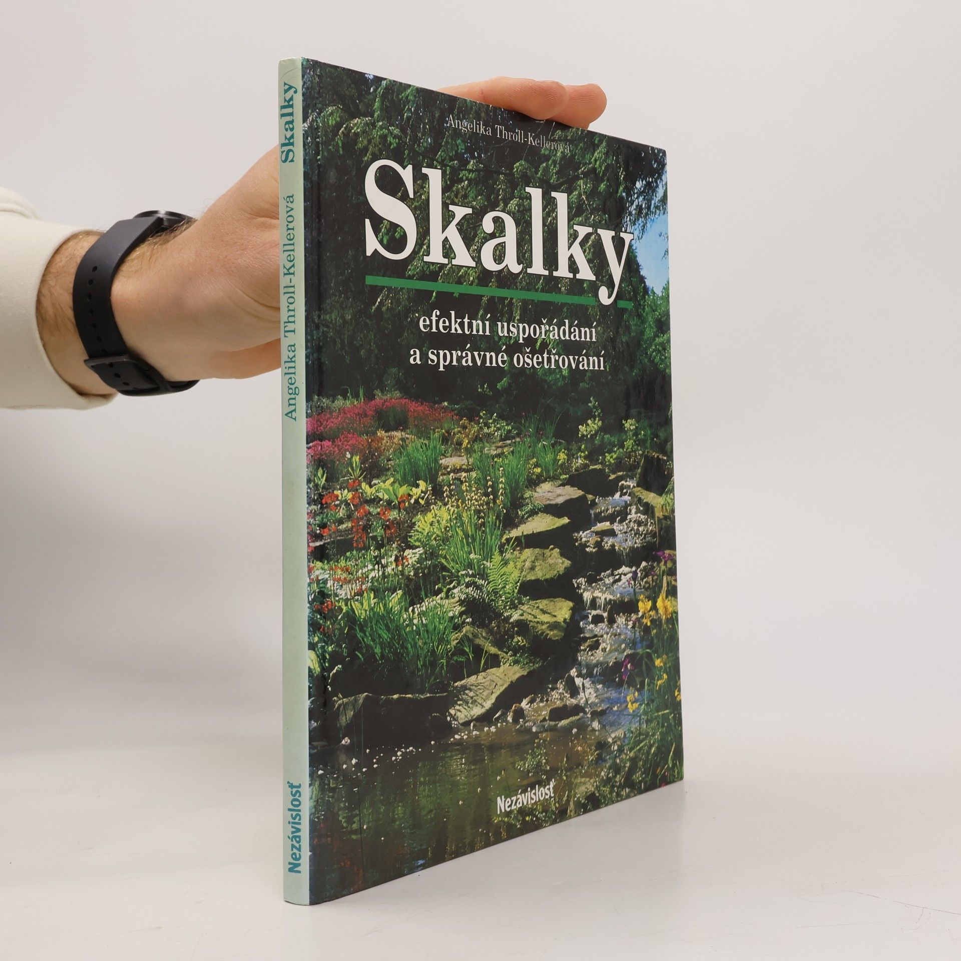 Skalky. Efektní uspořádání a správné ošetřování