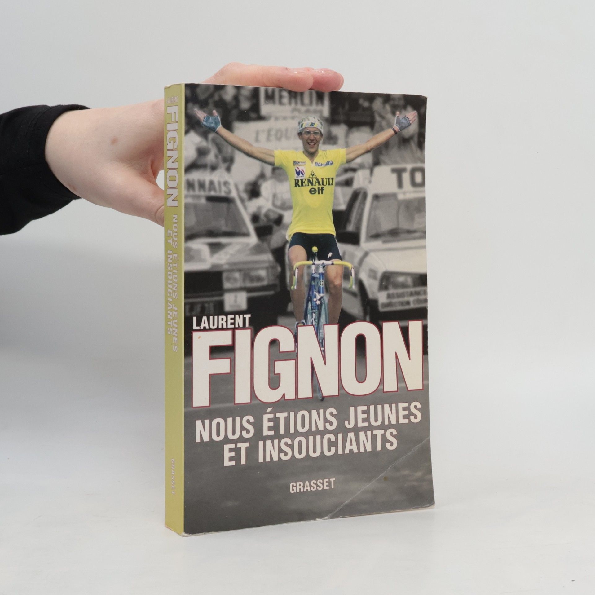 Laurent Fignon Nous étions jeunes et insouciants