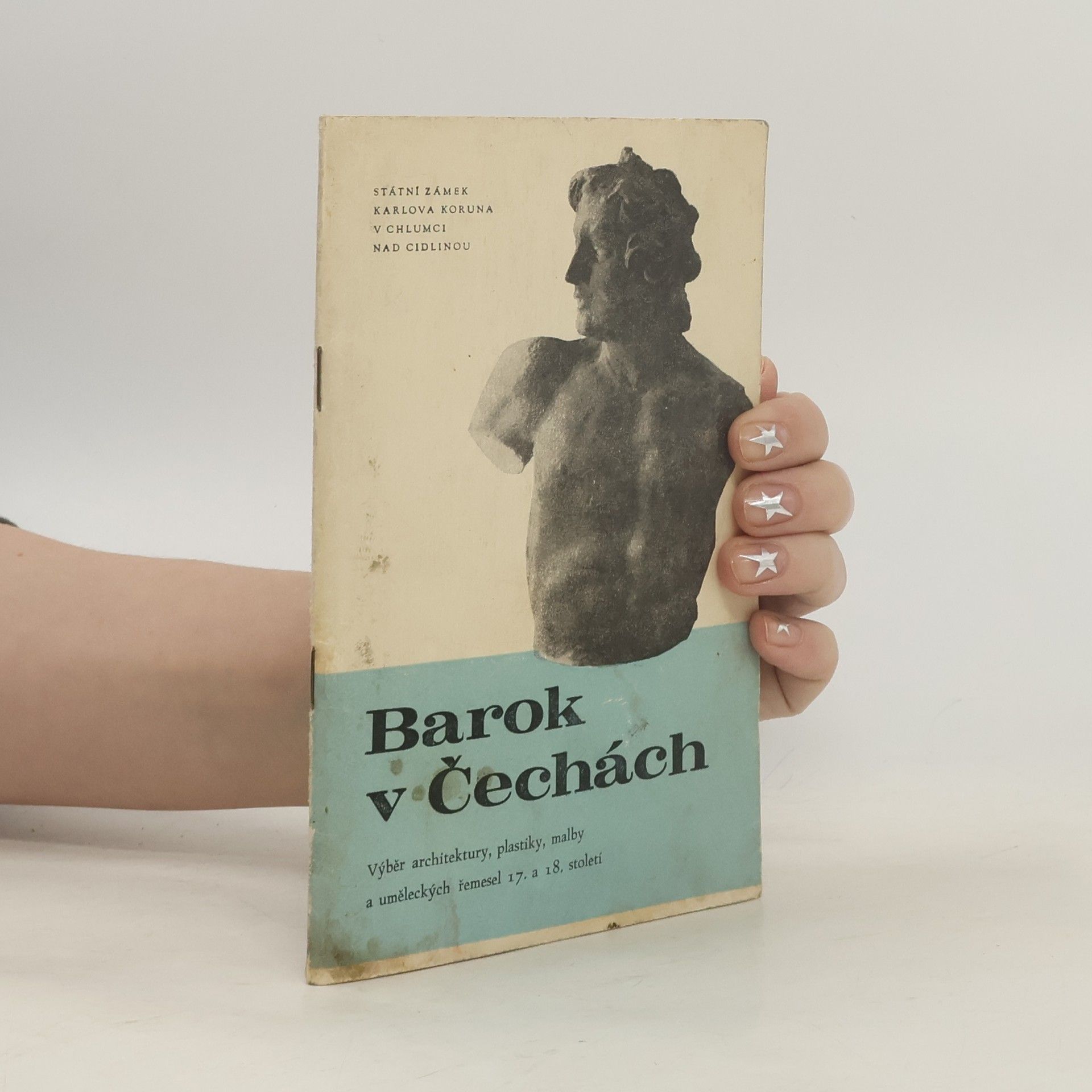 Hejdová Dagmar Barok v Čechách. Výběr architektury, plastiky, malby a uměleckých řemesel 17. a 18. století
