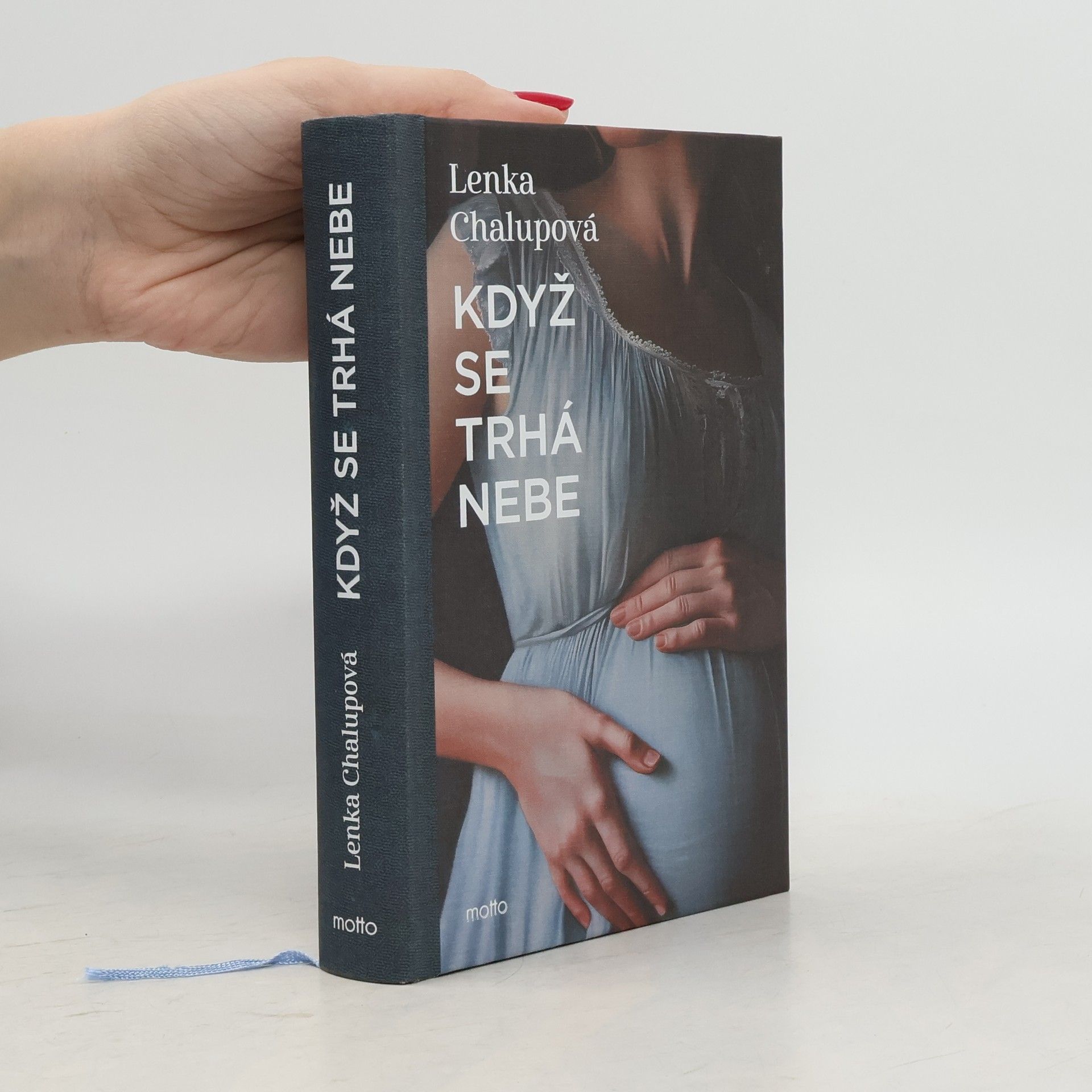 Lenka Chalupová Když se trhá nebe