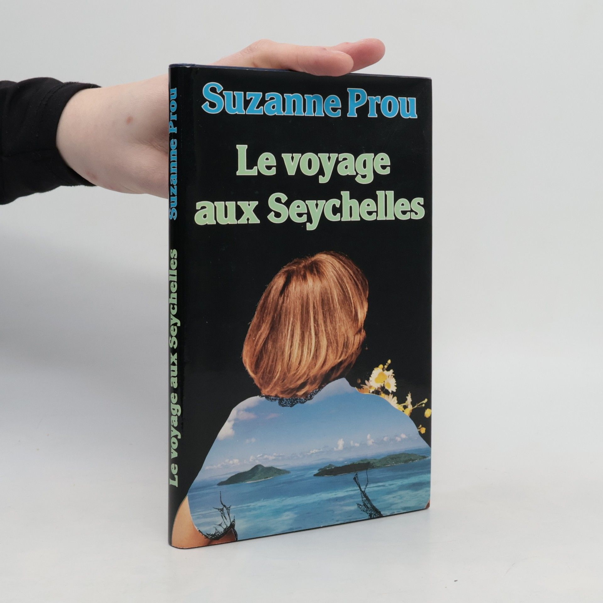 Suzanne Prou Le voyage aux Seychelles
