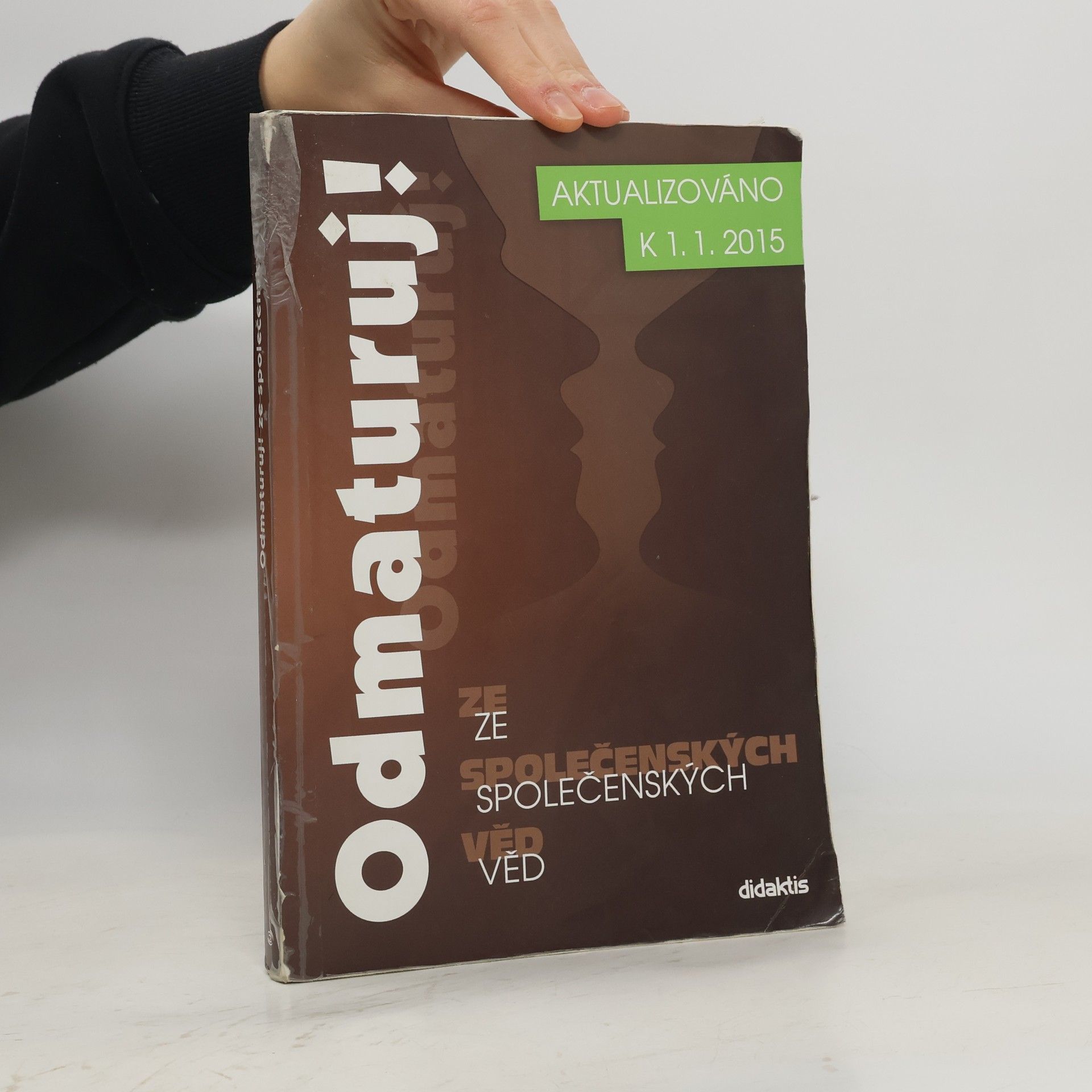 Autorenkollektiv Odmaturuj! ze společenských věd