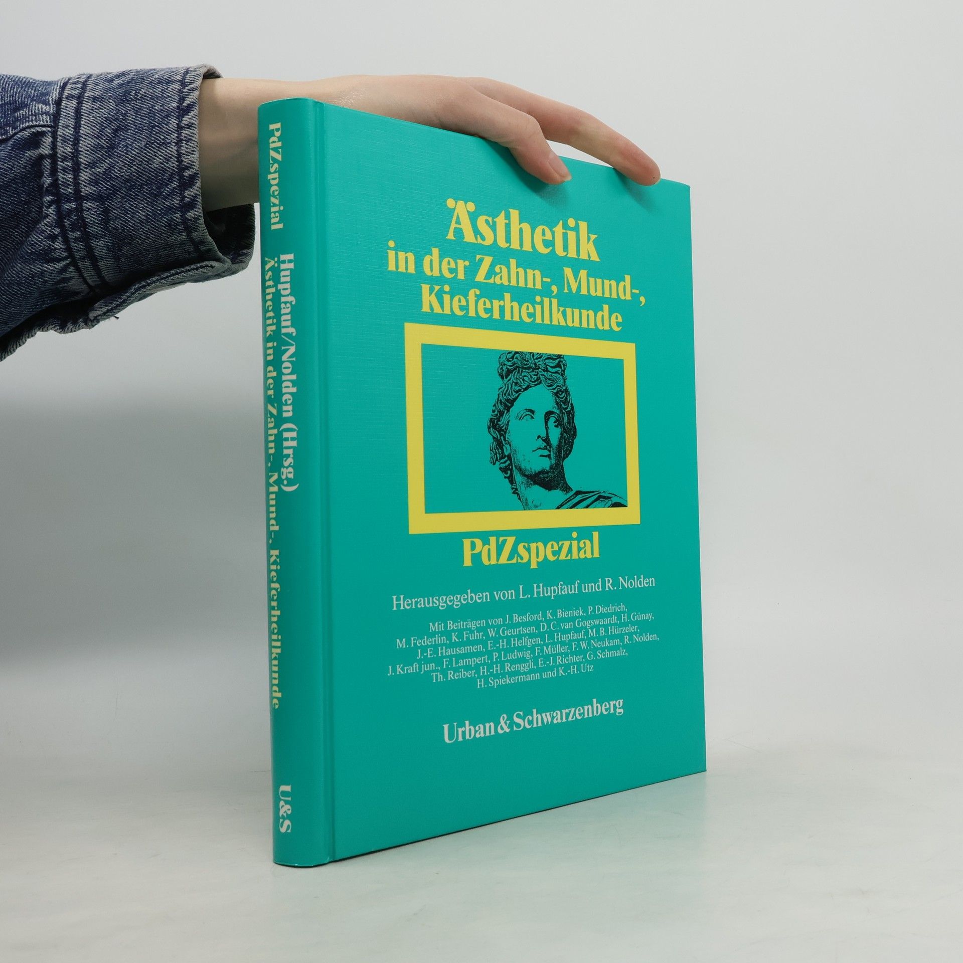 Lorenz Hupfauf Ästhetik in der Zahn-, Mund-, Kieferheilkunde