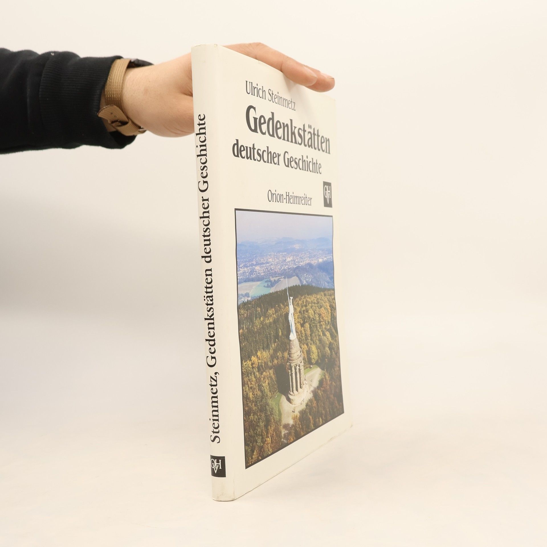 Ulrich Steinmetz Gedenkstätten deutscher Geschichte