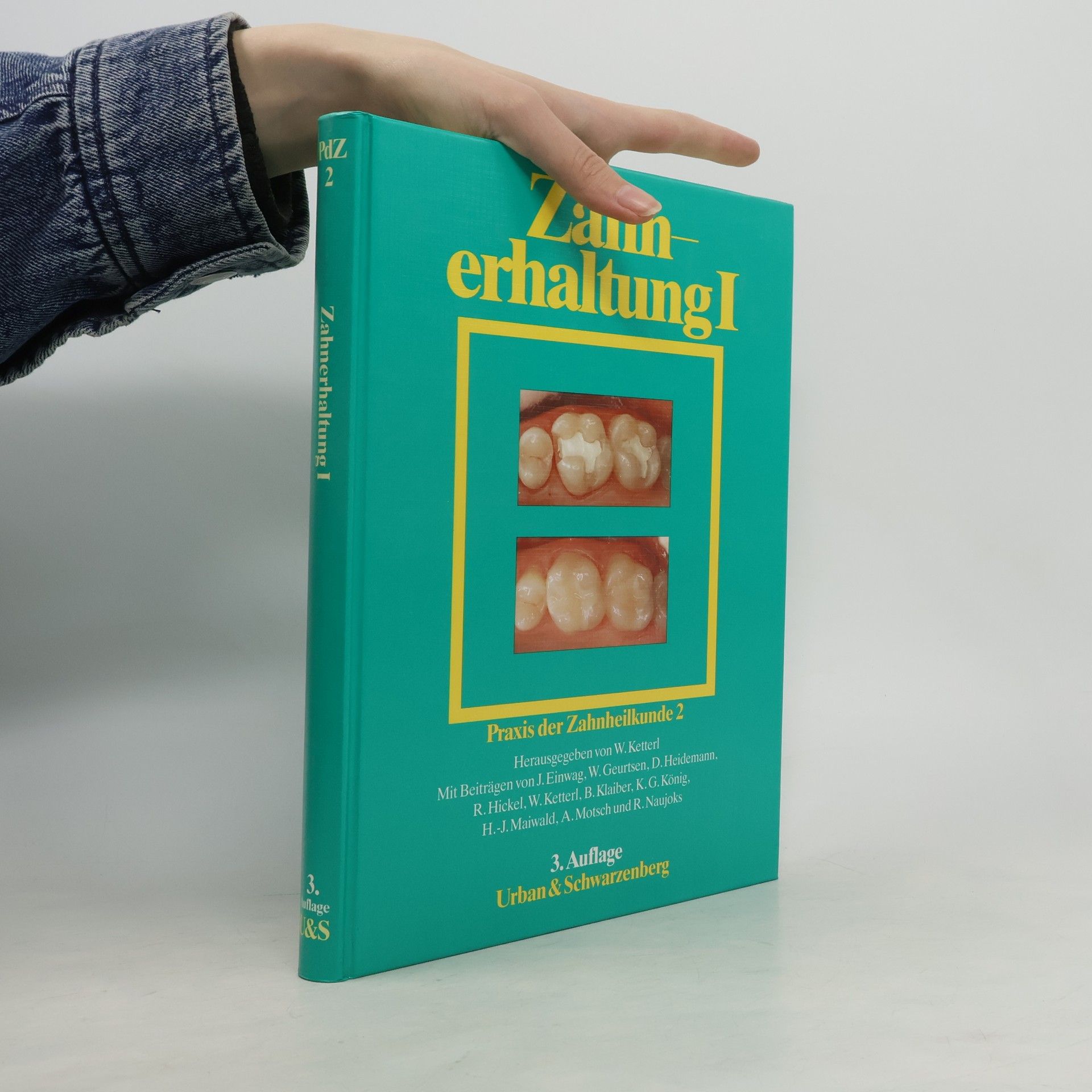 Praxis der Zahnheilkunde - 2: Zahnerhaltung - 3. Auflage
