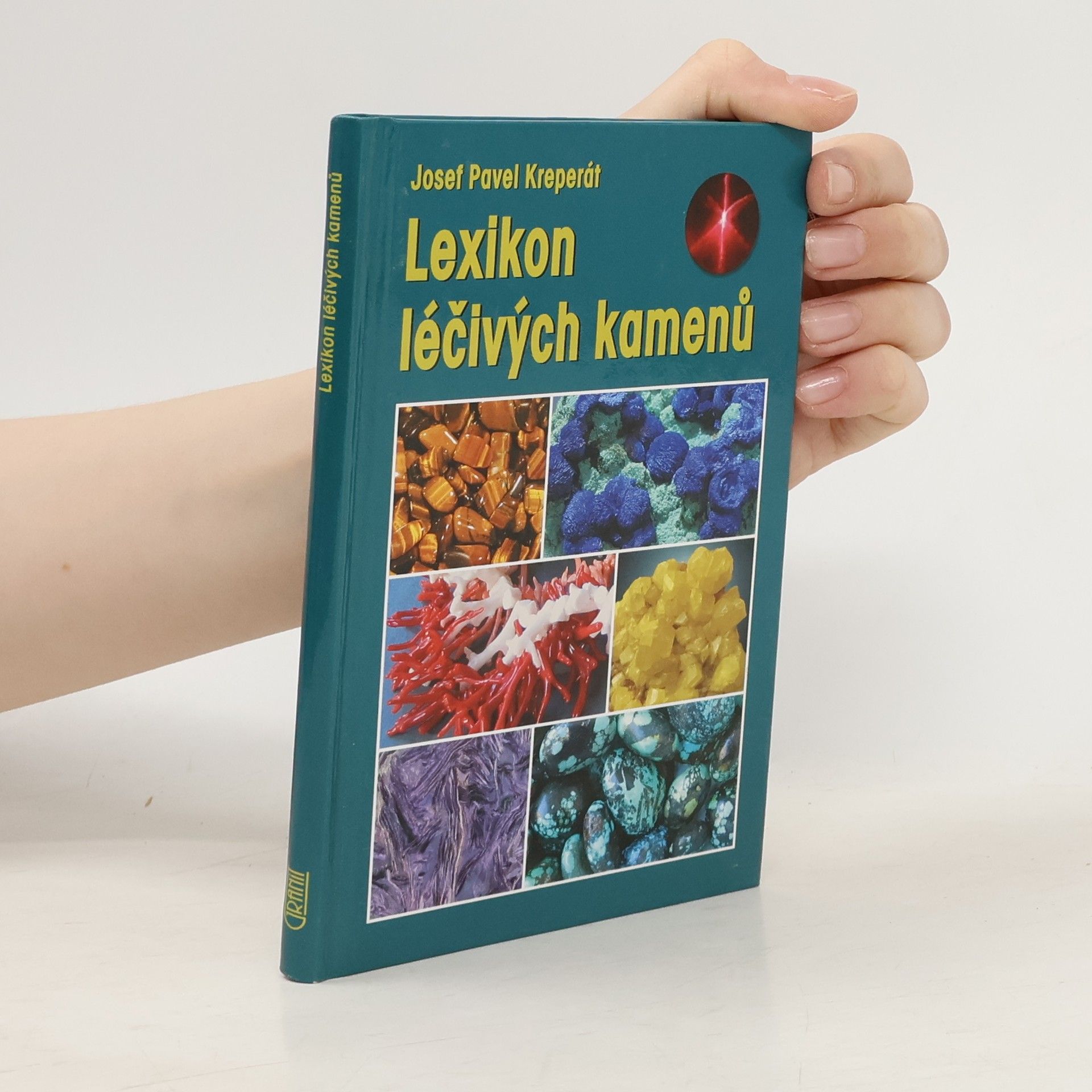Josef Pavel Kreperát Lexikon léčivých kamenů