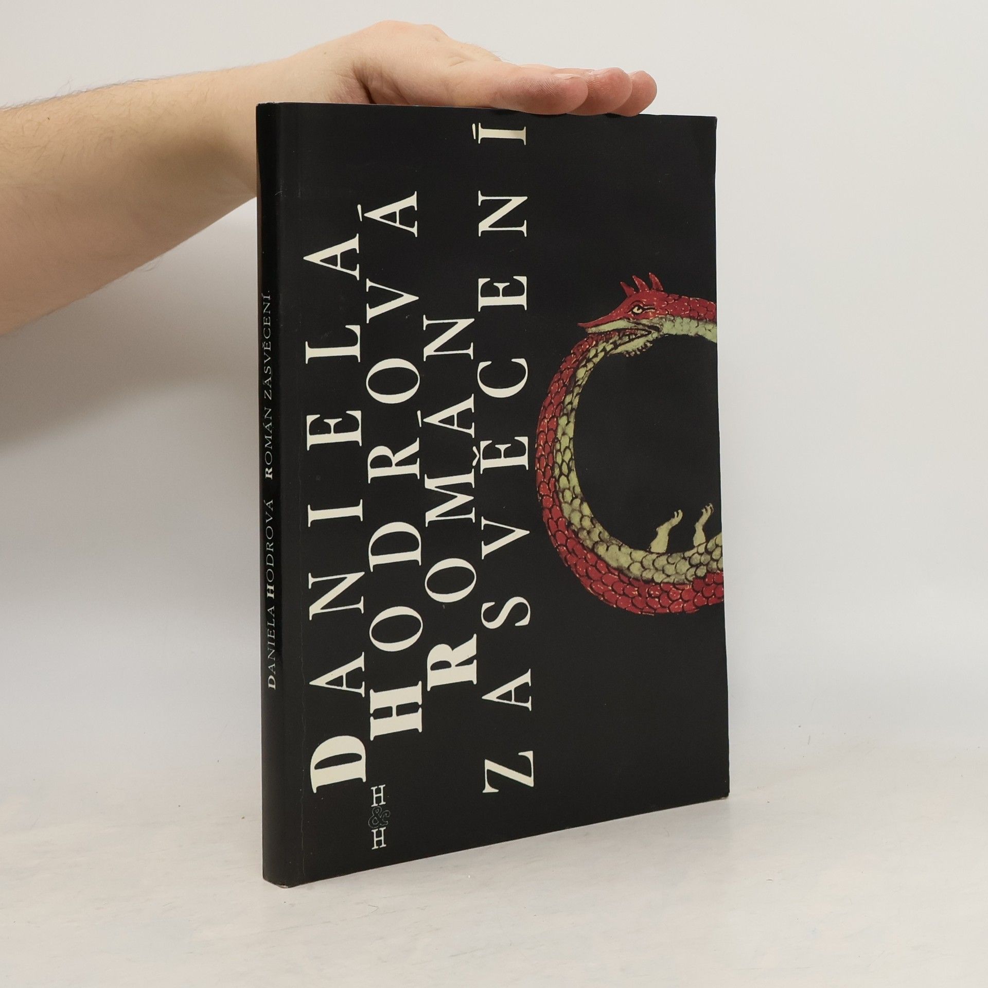 Daniela Hodrová Román zasvěcení