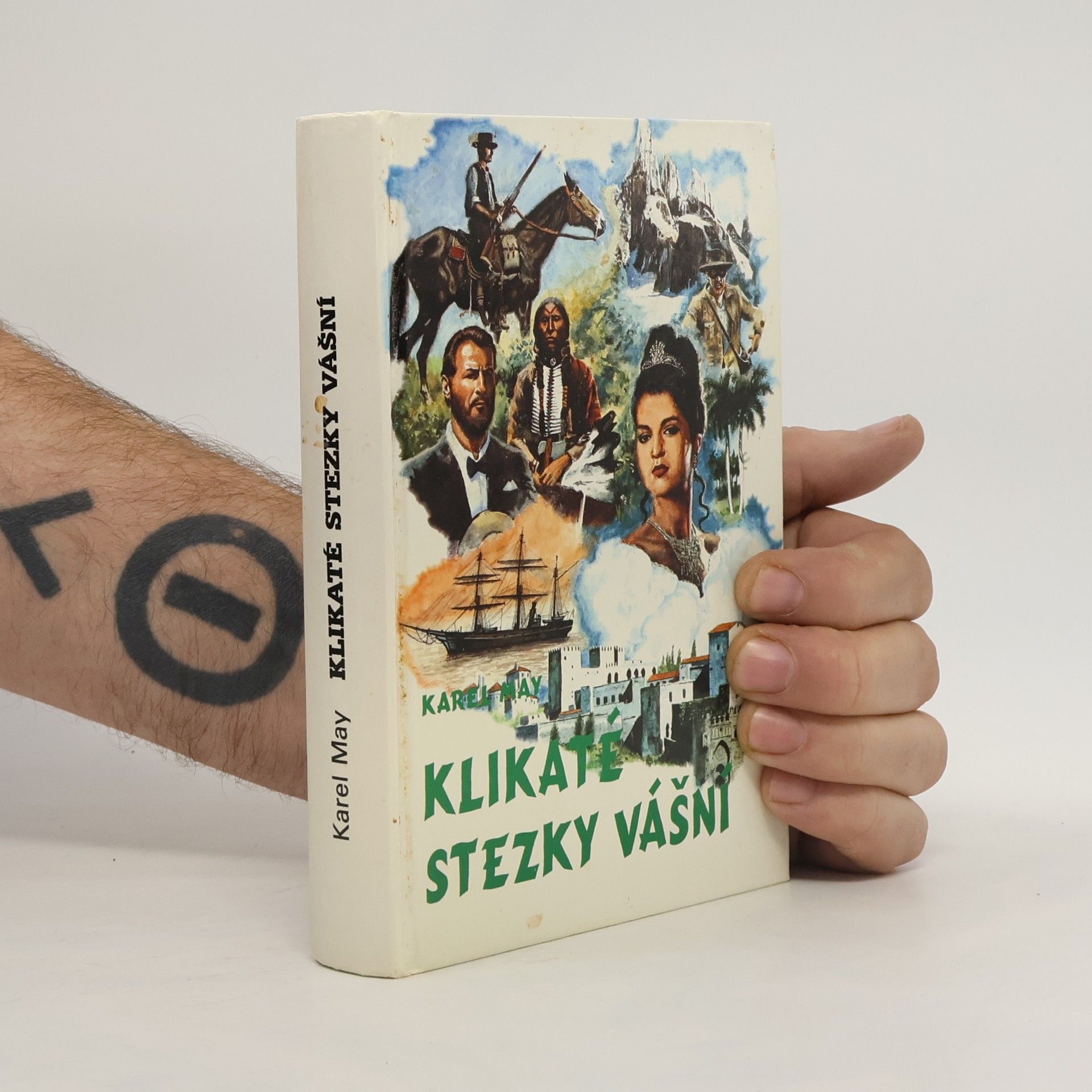 Karl May Klikaté stezky vášní